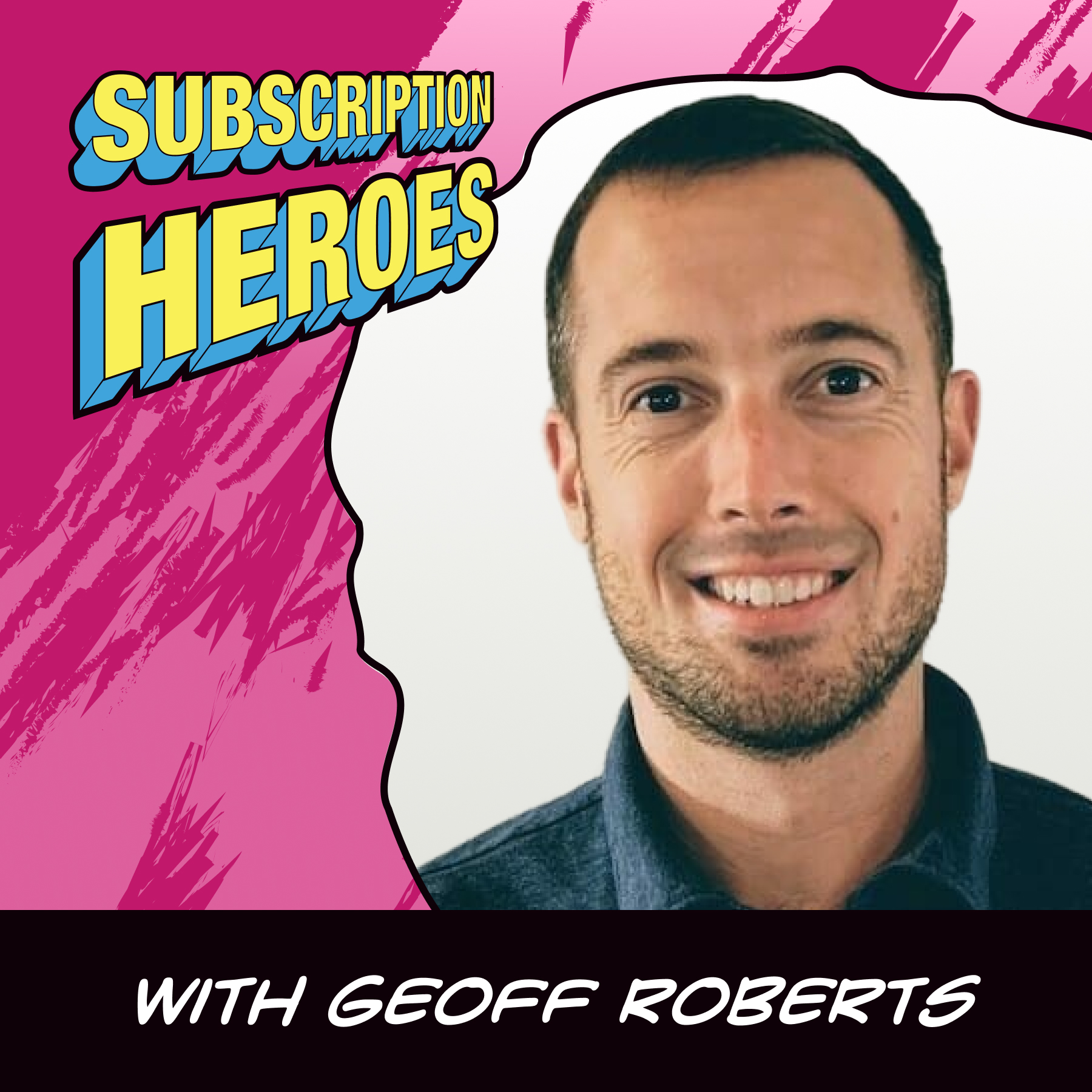 Geoff Roberts: How Outseta Grew by Doing Less | Subscription Heroes #26