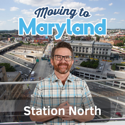 Moving to Station North, Baltimore City, Maryland | Podcast Episode #18