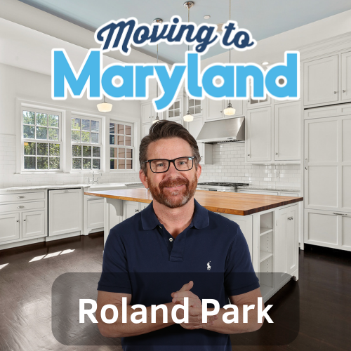 Moving to Roland Park, Baltimore City, Maryland | Podcast Episode #20