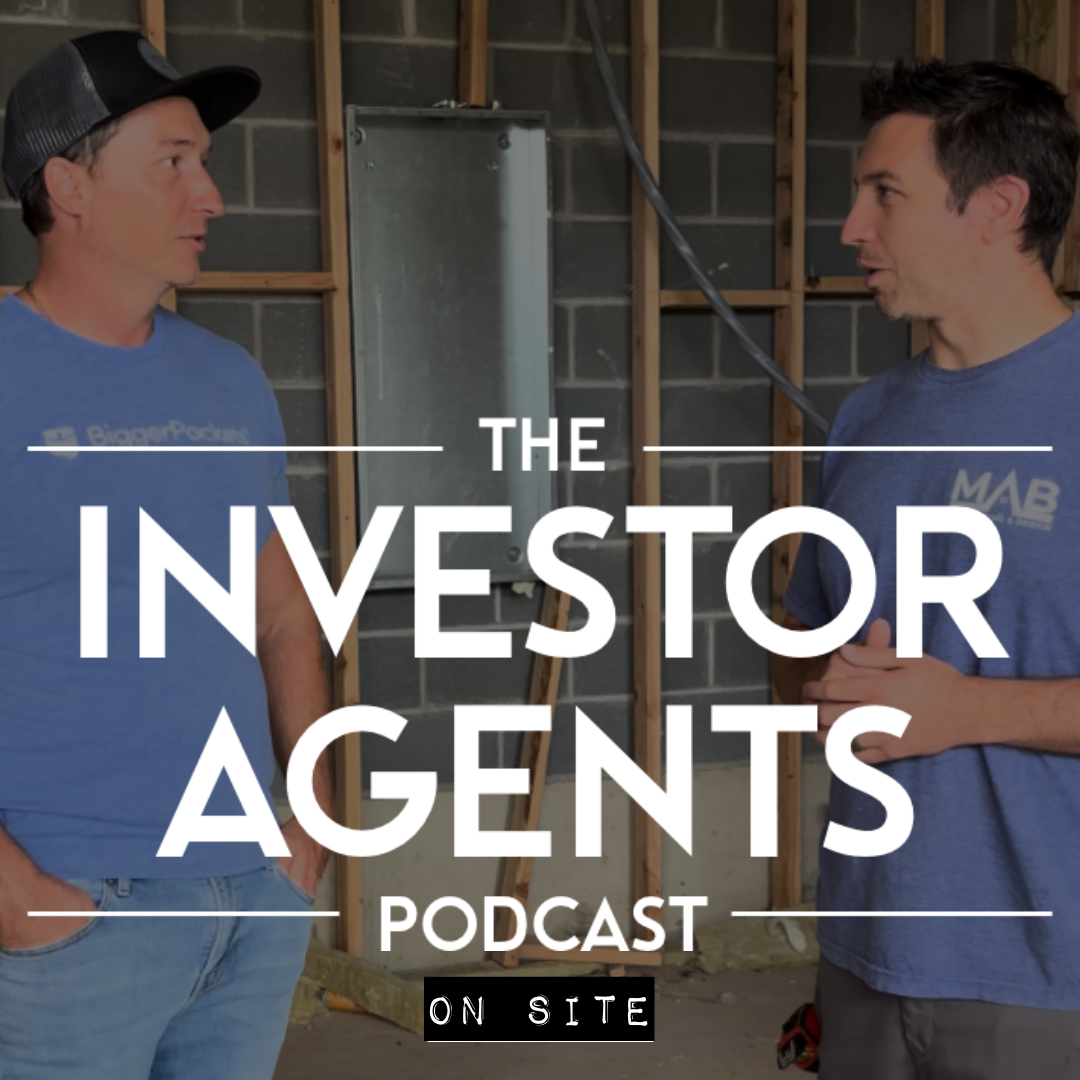 Investor Agents Podcast: ON SITE with Mike Ballato