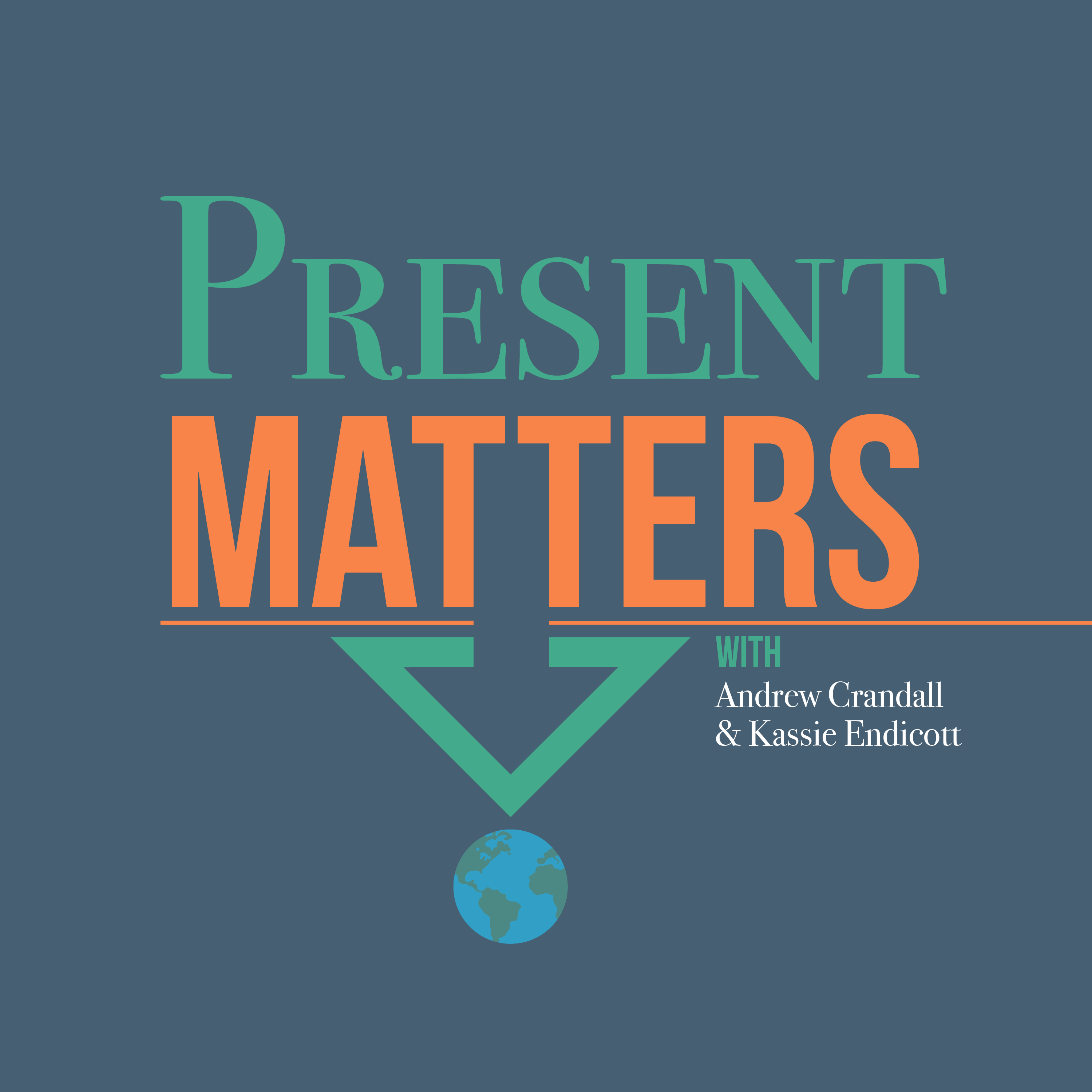 Present Matters podcast artwork