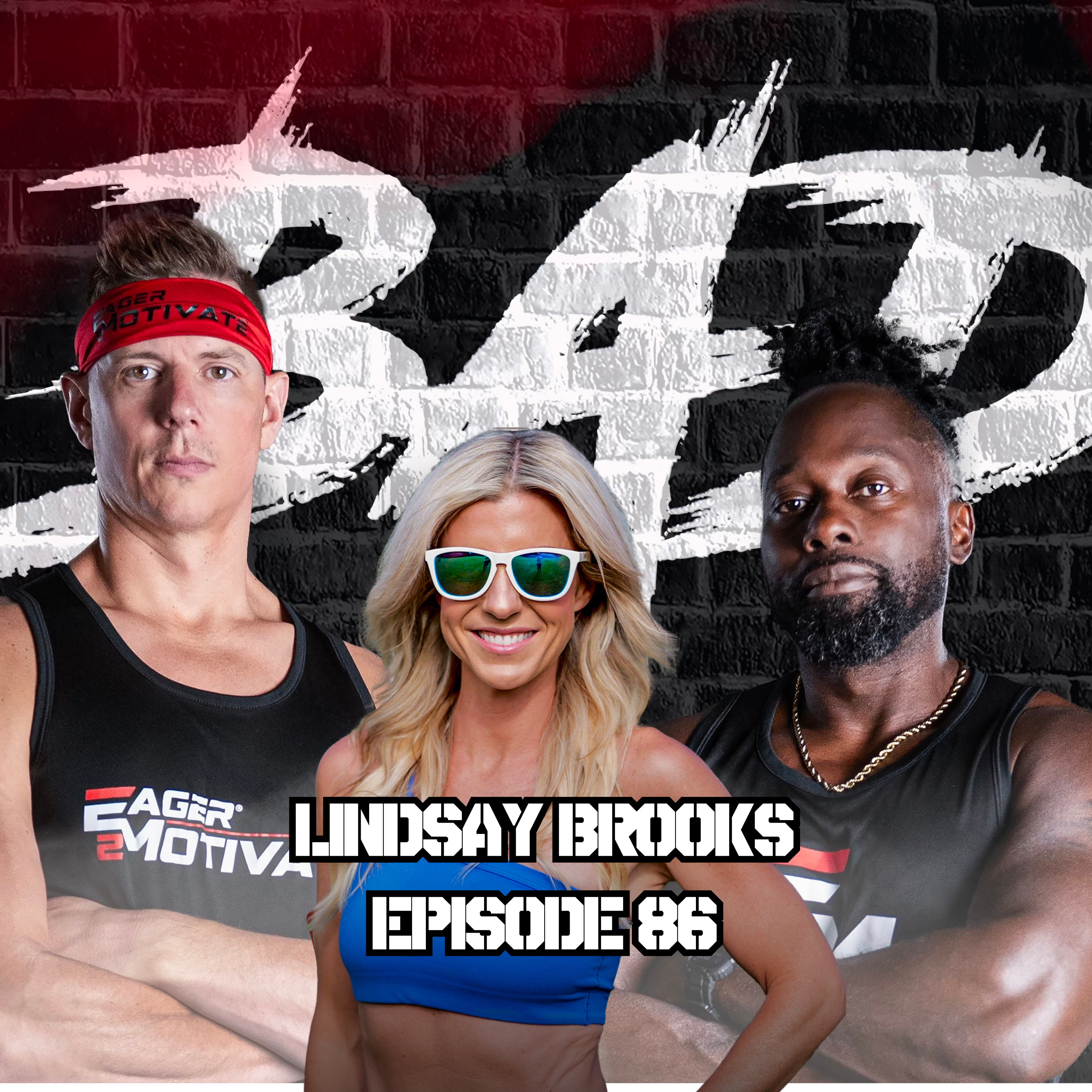 Lindsay Brooks Shares Her Inspiring Fitness Journey on Bad Podcast