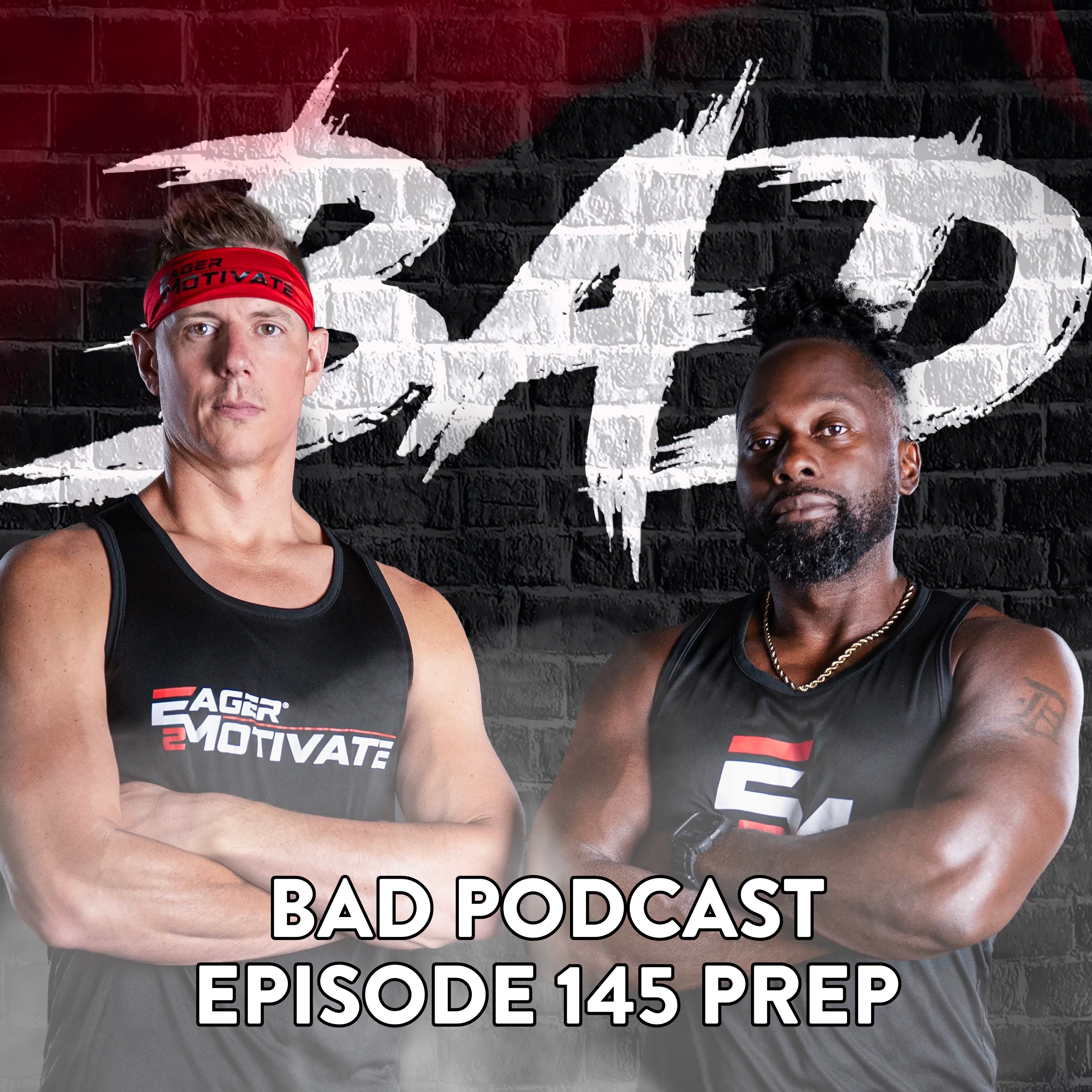 Live with Brad & Dawain: Motivation You Don’t Want to Miss