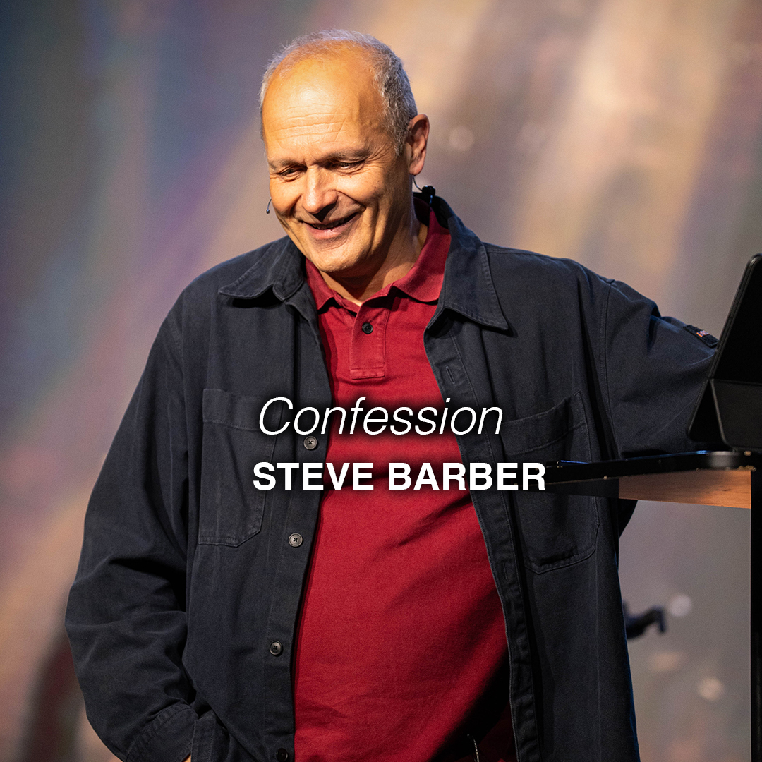 Confession | Steve Barber | Chroma Church Live Stream | 21st September
