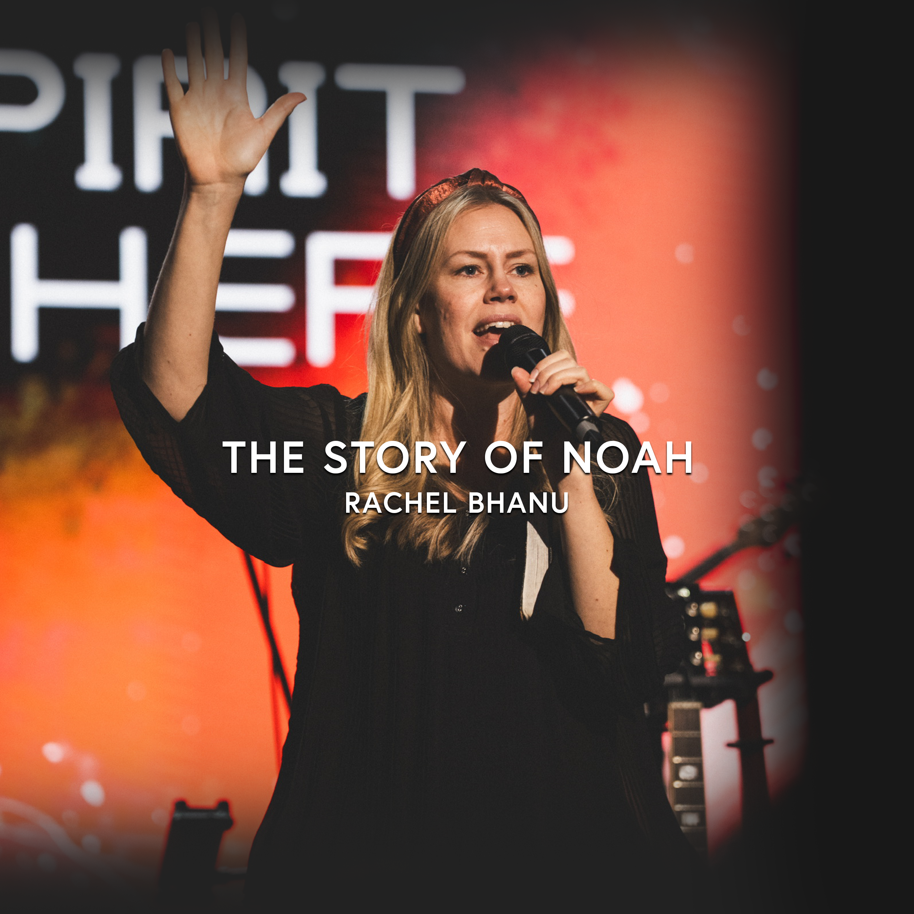 The Story of Noah | Rachel Bhanu | Sunday Evenings | Chroma Church