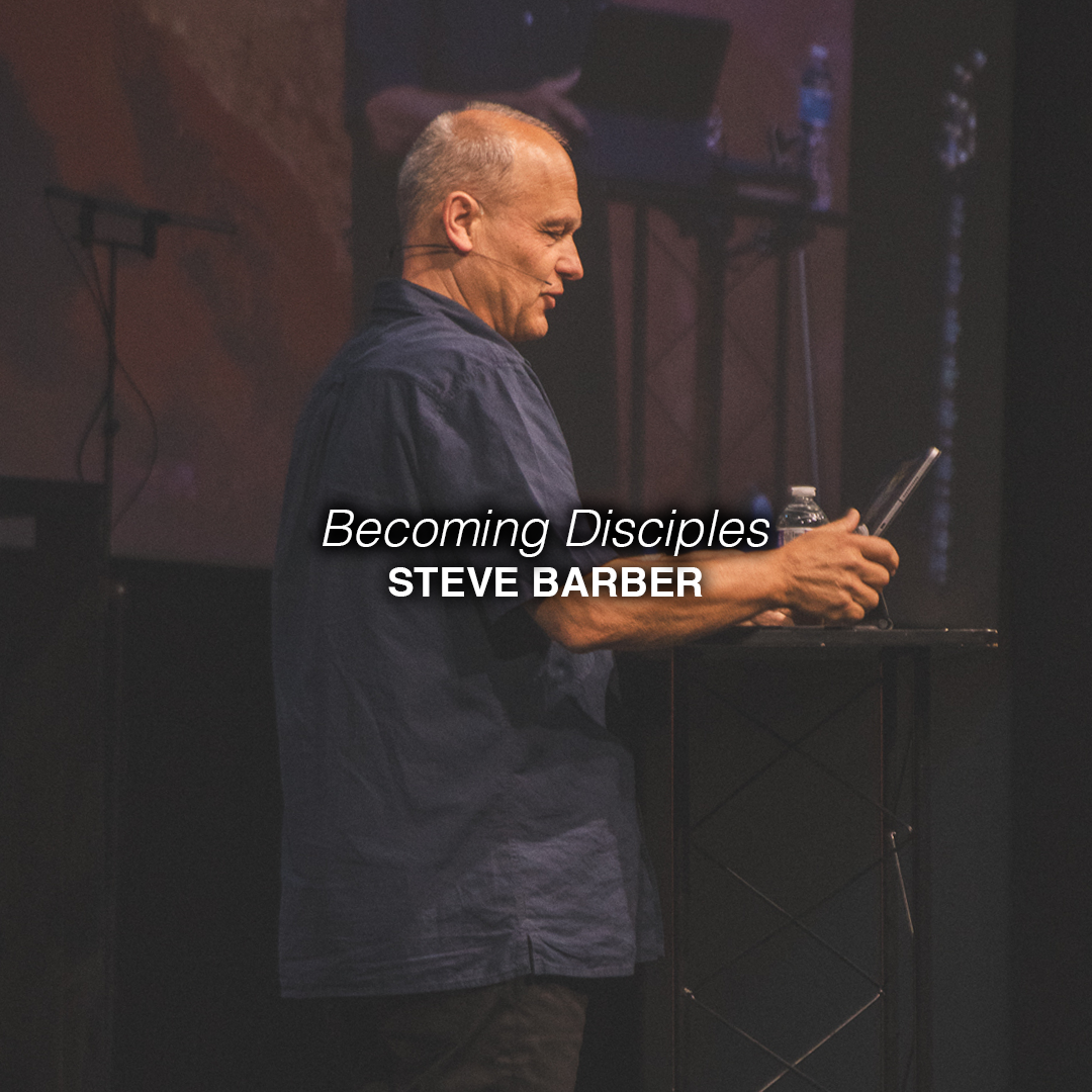 Becoming Disciples | Steve Barber | Chroma Church Live Stream