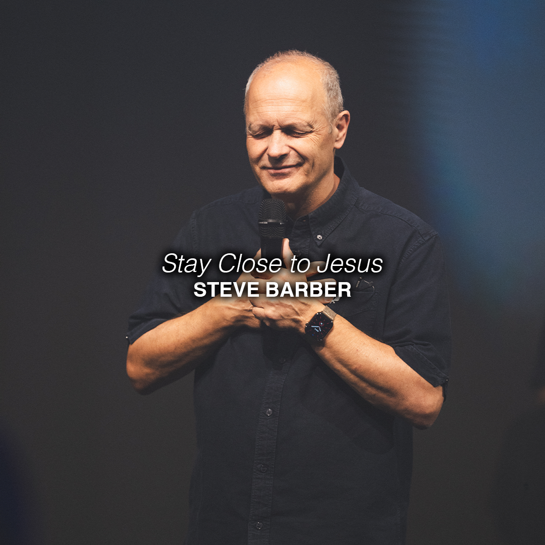 Stay Close to Jesus | Steve Barber | Chroma Church Live Stream