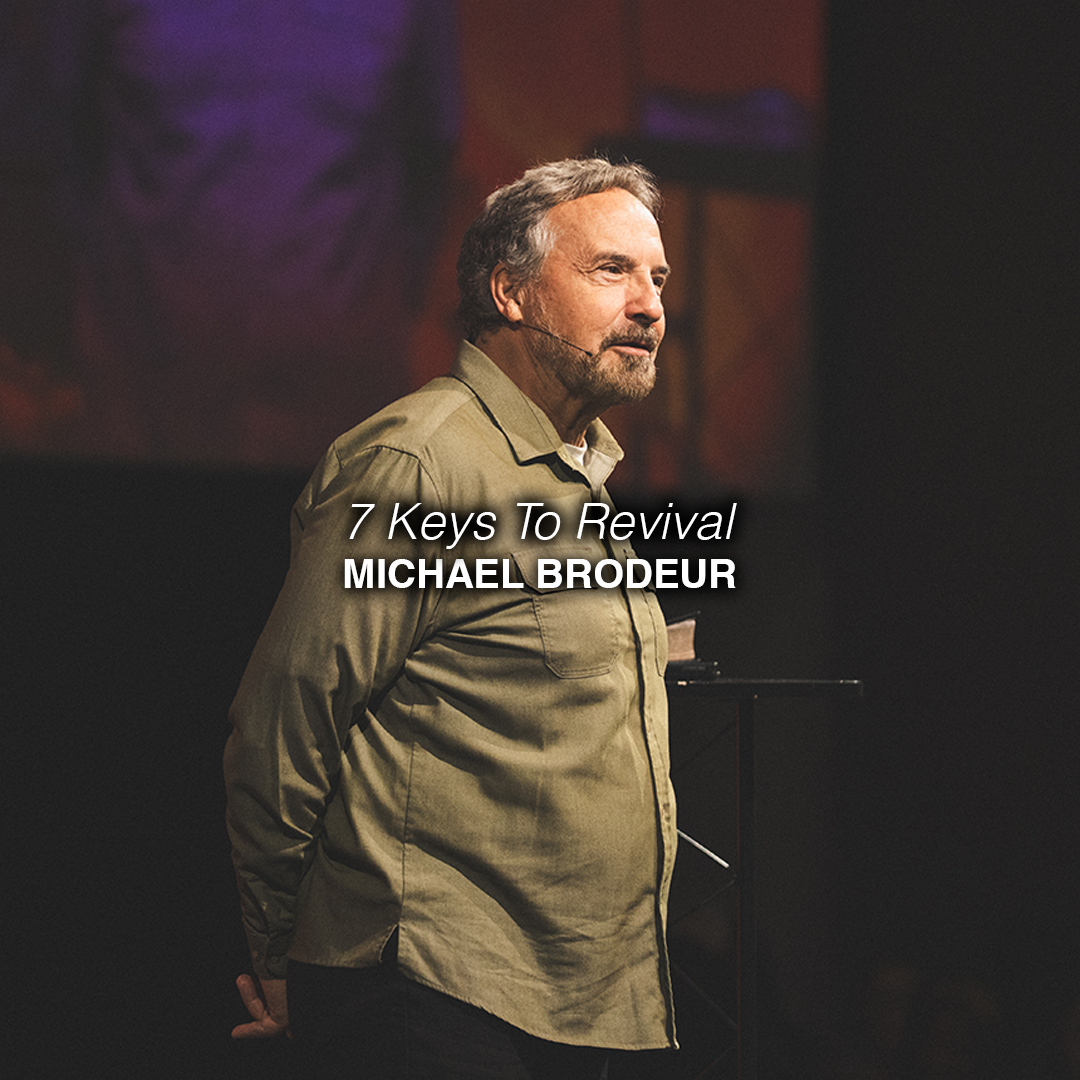 7 Keys To Revival | Michael Brodeur | Chroma Church Livestream