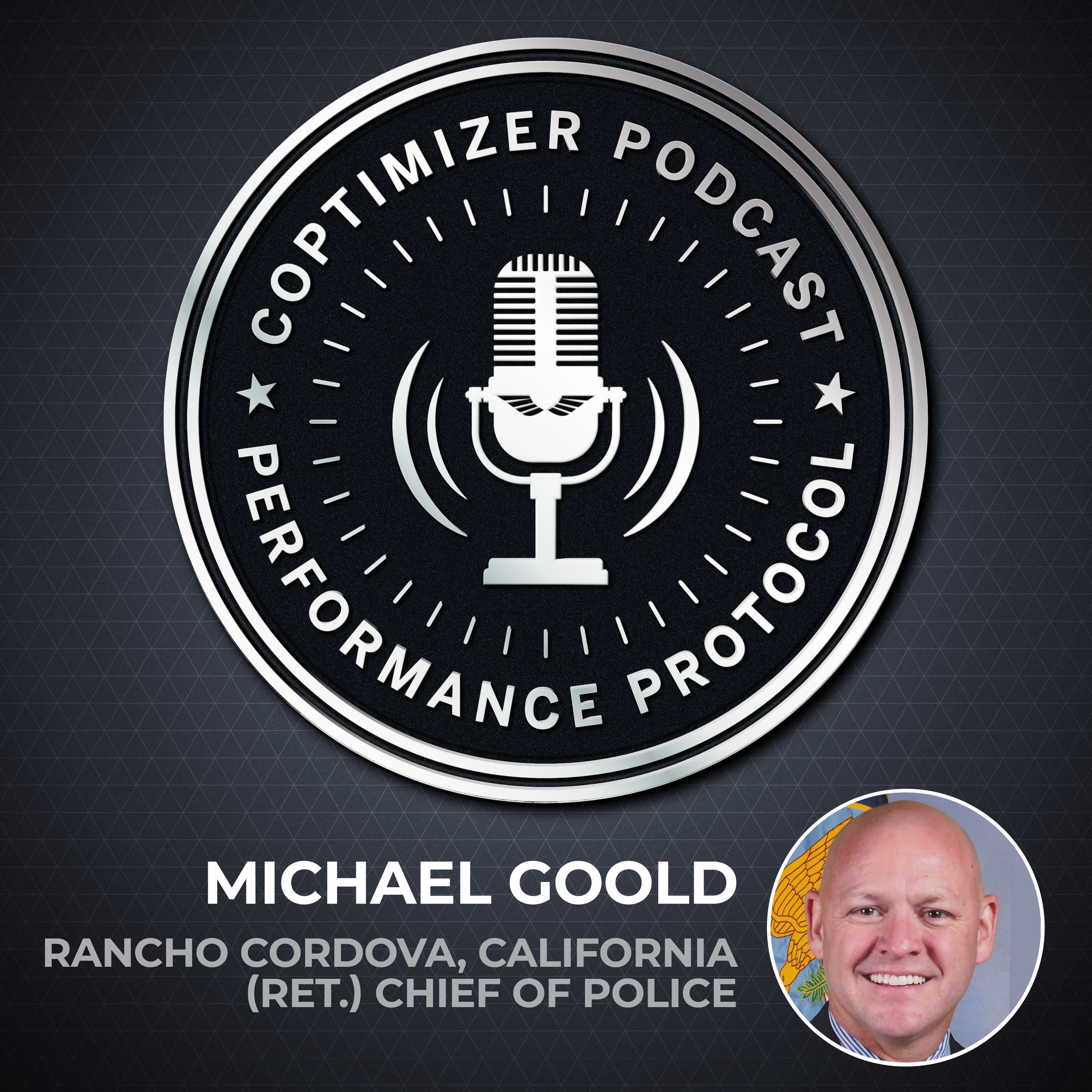 Michael Goold: Rancho Cordova, California  (RET.) Chief Of Police