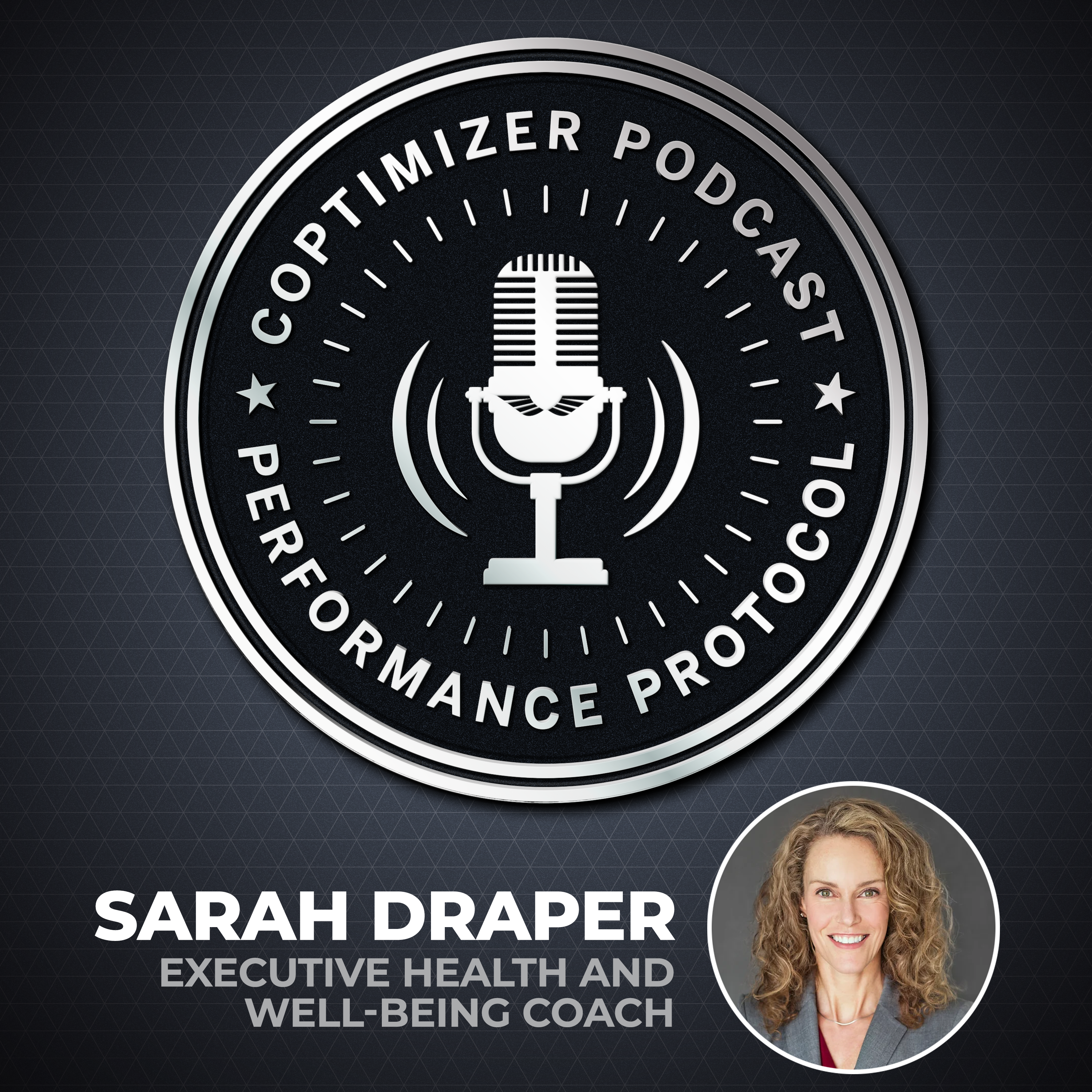 Sarah Draper: Executive Health and Well-Being Coach