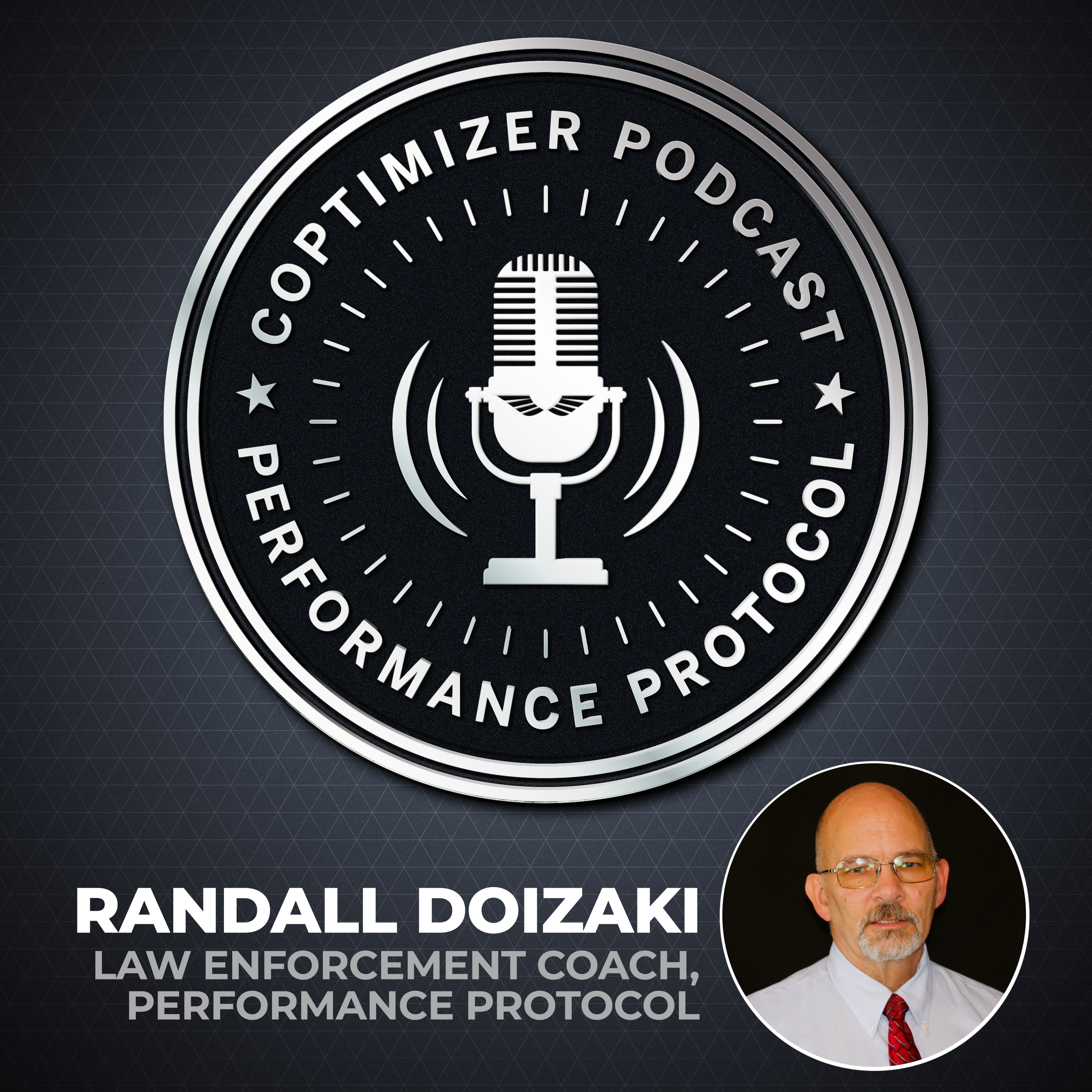 Randall Doizaki: Law Enforcement Coach, Performance Protocol