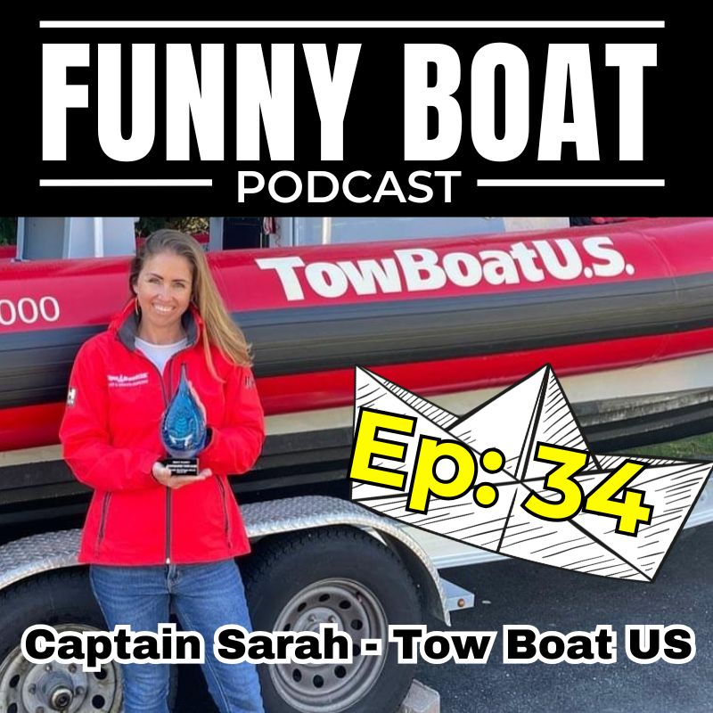 Ep 34 - Tow Boat US - Captain Sarah Lawrence