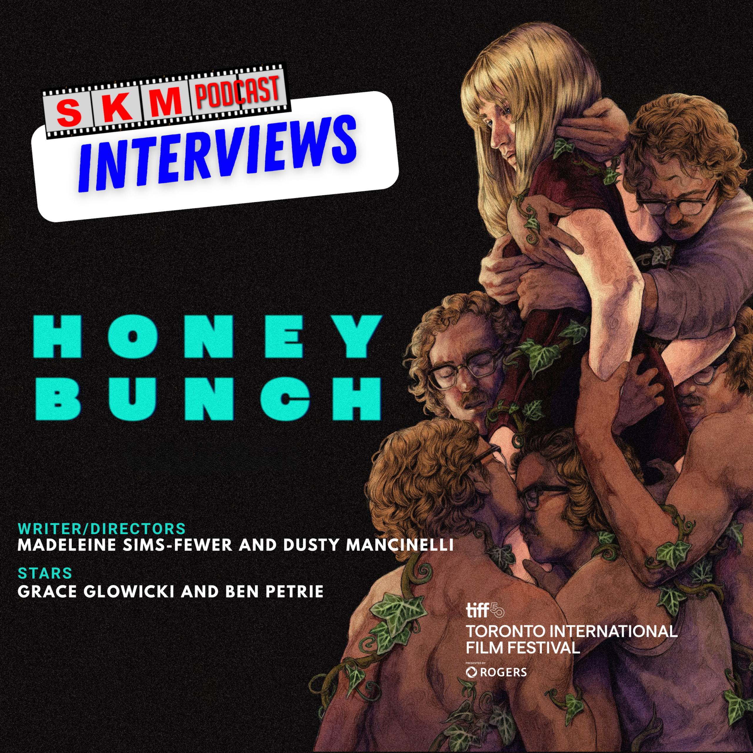 Honey Bunch: Madeleine Sims-Fewer, Dusty Mancinelli, Grace Glowicki &amp; Ben Petrie