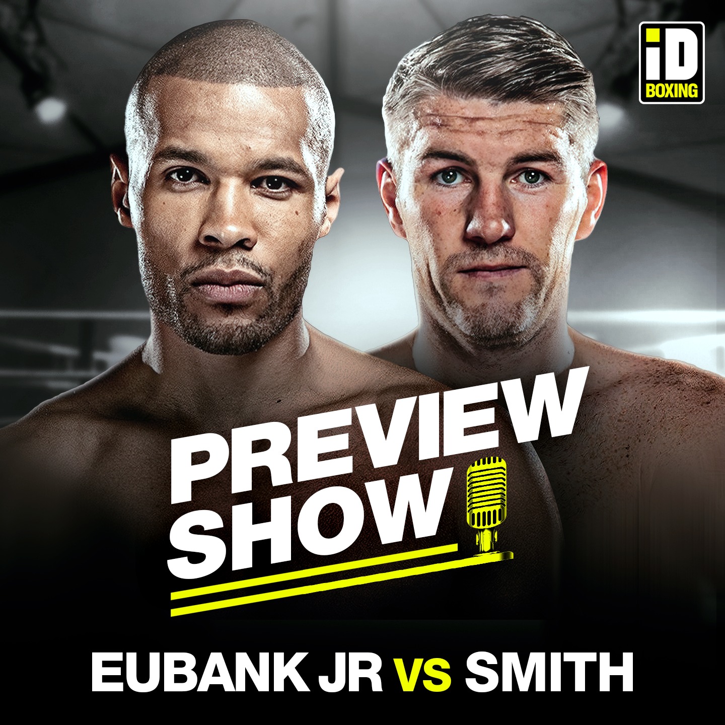 Preview Show: Chris Eubank Jr vs Liam Smith