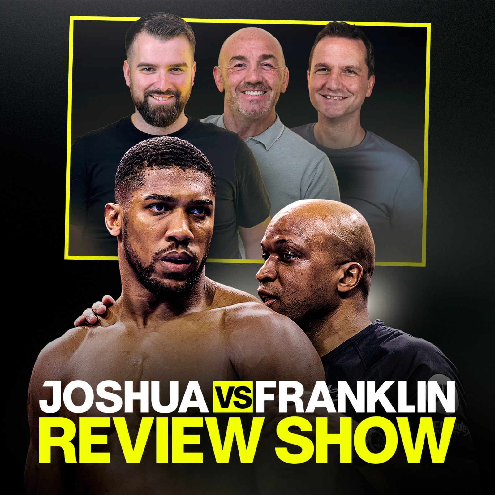 Review Show: Anthony Joshua vs Jermaine Franklin