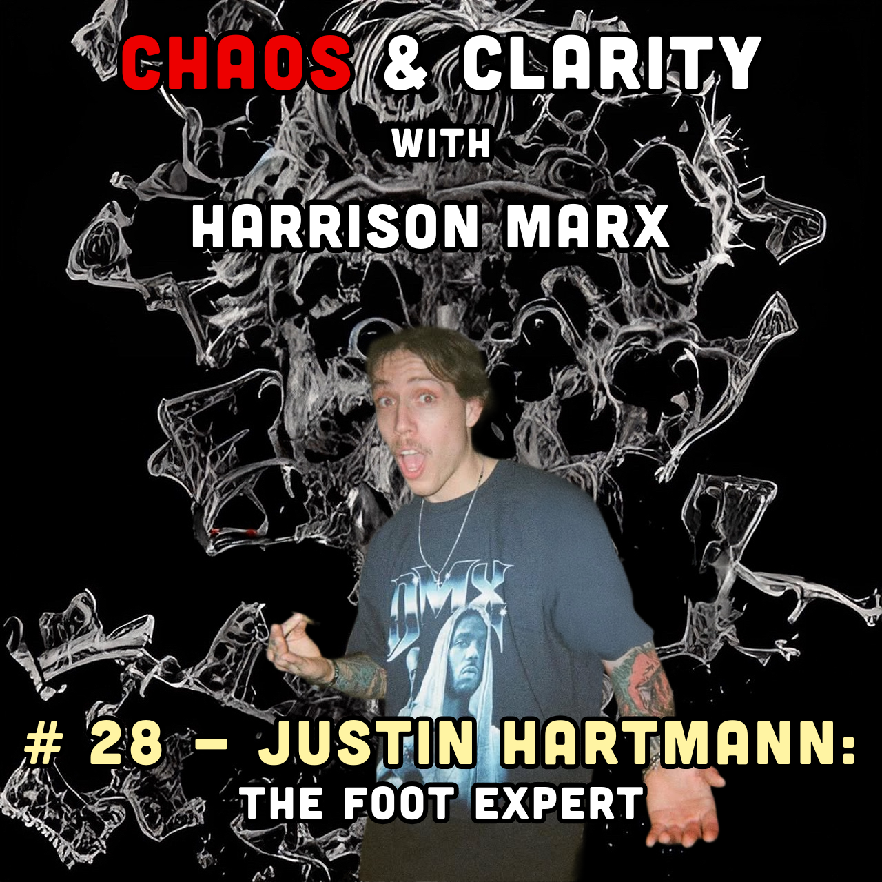 # 28 - Justin Hartmann: The Foot Expert