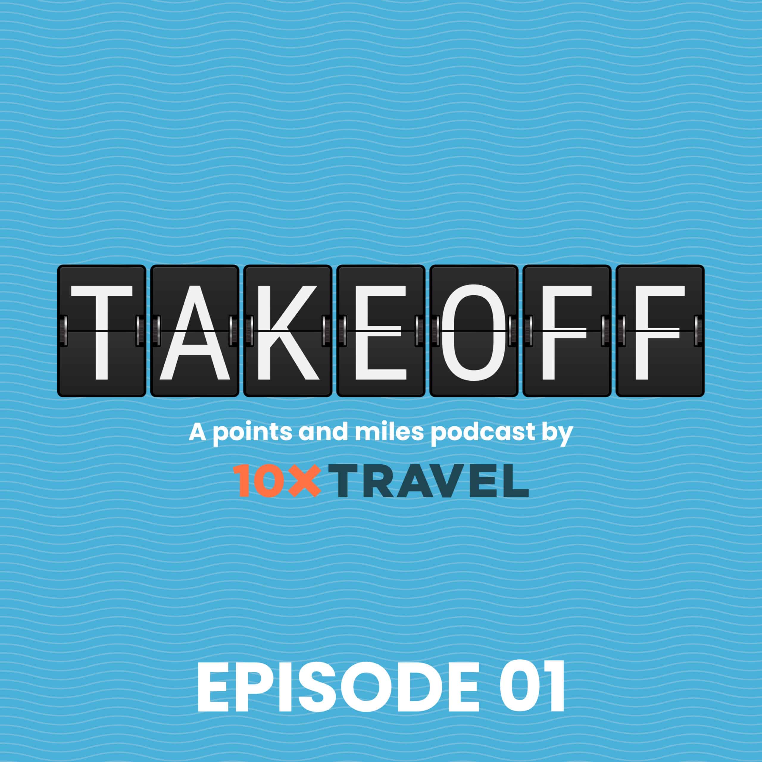 EP 01 From Local to Luxury - Hot Takes from 10xTravel