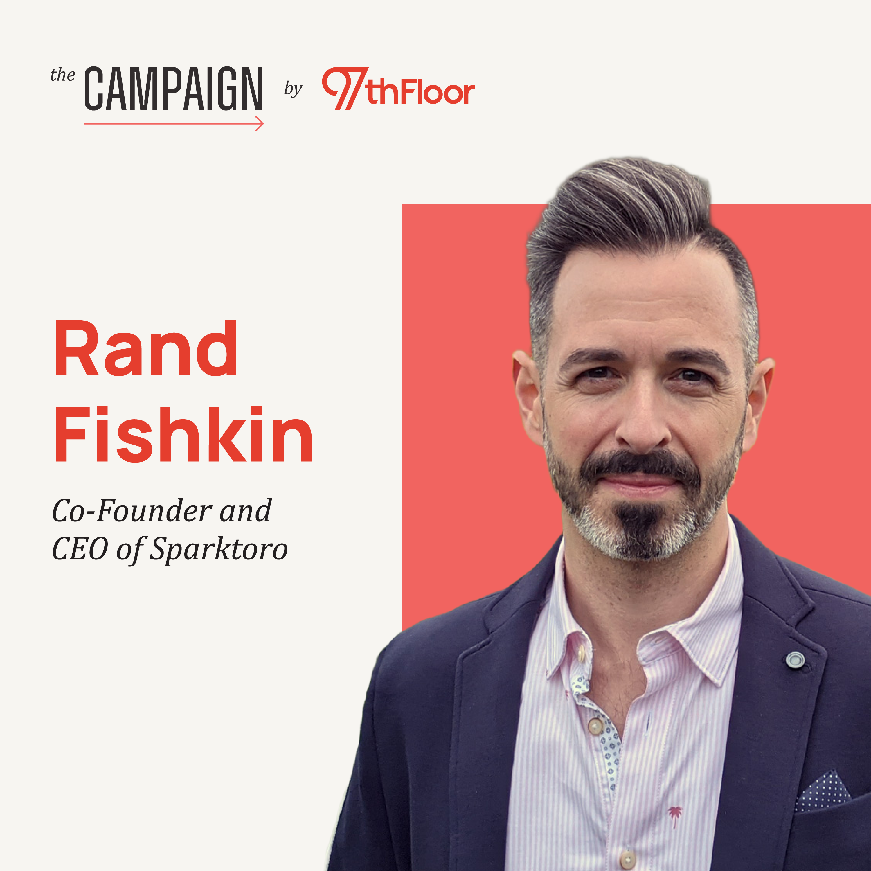 How to Turn Audience Insights into Marketing Wins w/ Rand Fishkin @ Sparktoro