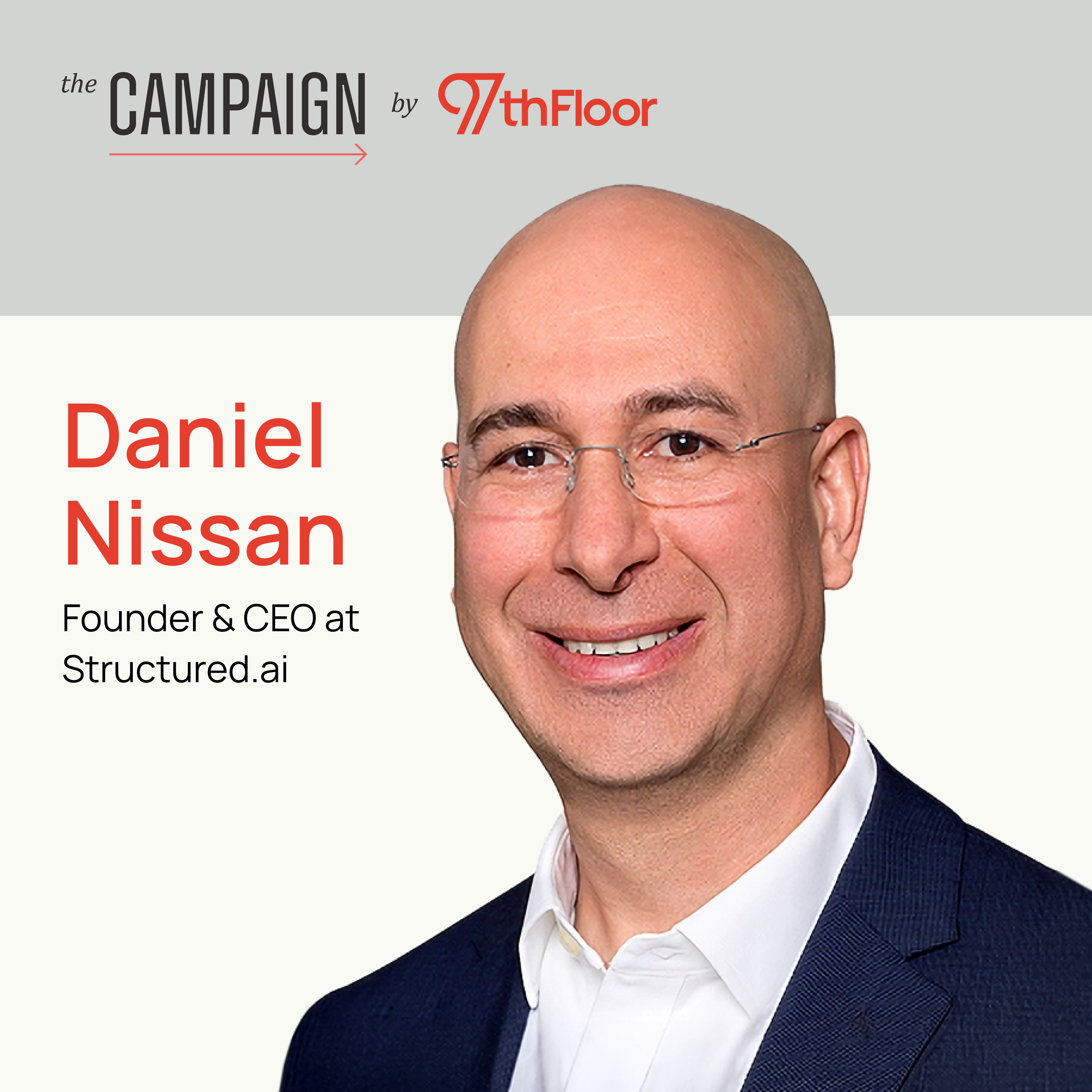 Spotting the Wave: How to Build Before the Market Knows It Needs You w/Daniel Nissan @ Structured.ai
