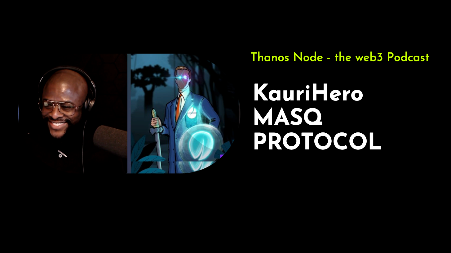 Thanos Node - The Web3 Podcast
