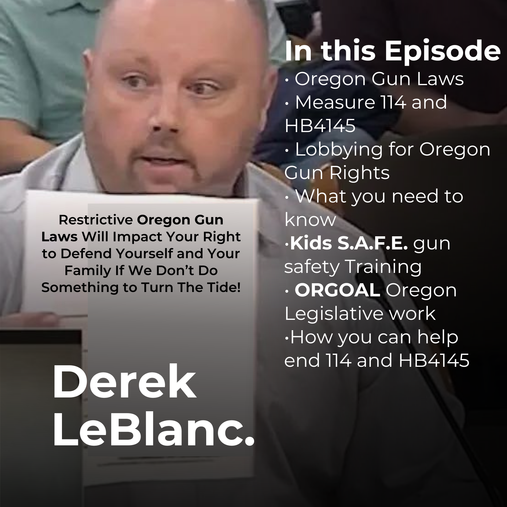 Will Oregon Gun Laws Impact Your Life in the Outdoors? // Measure 114 // Derek LeBlanc