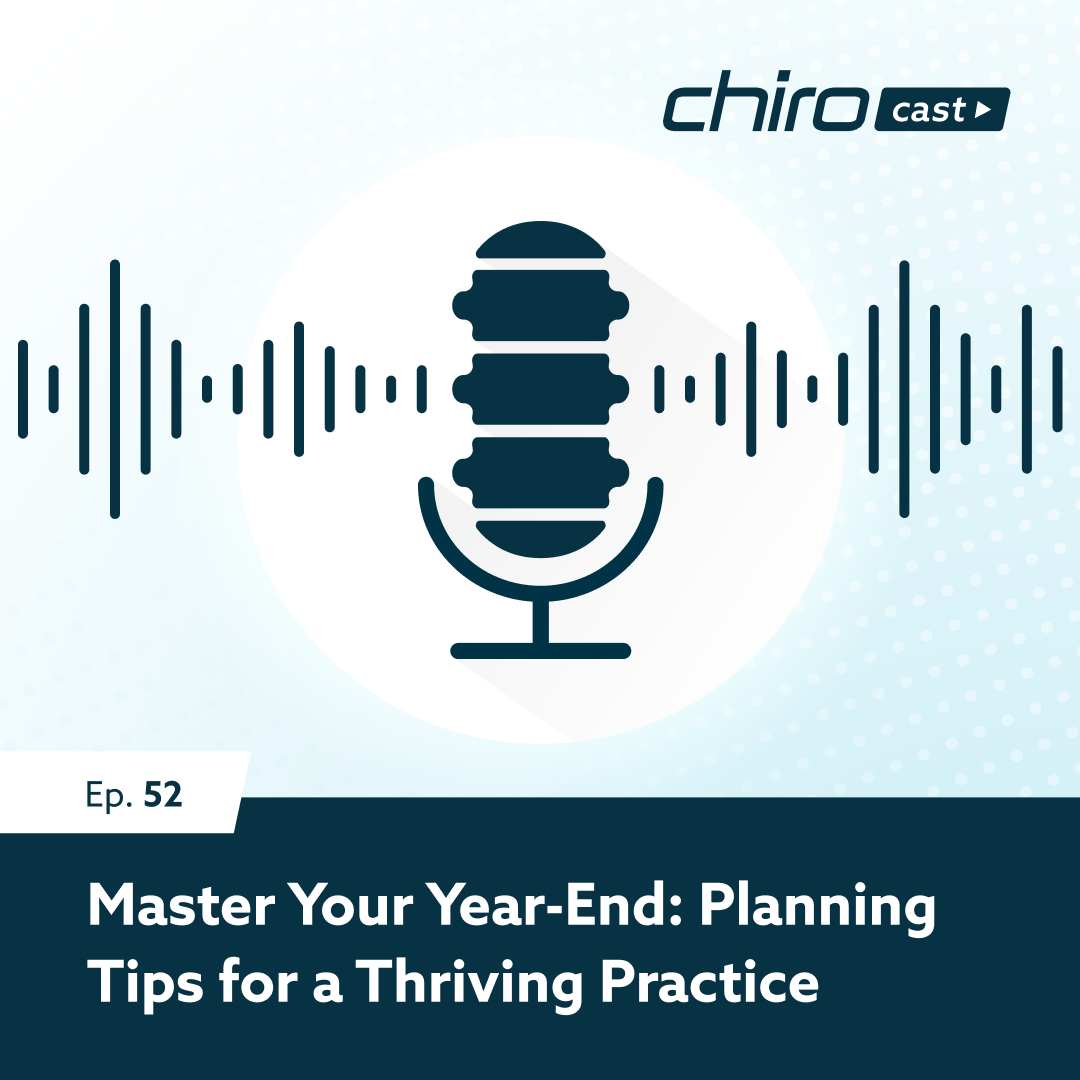 Ep. 52: Master Your Year-End: Planning Tips for a Thriving Practice