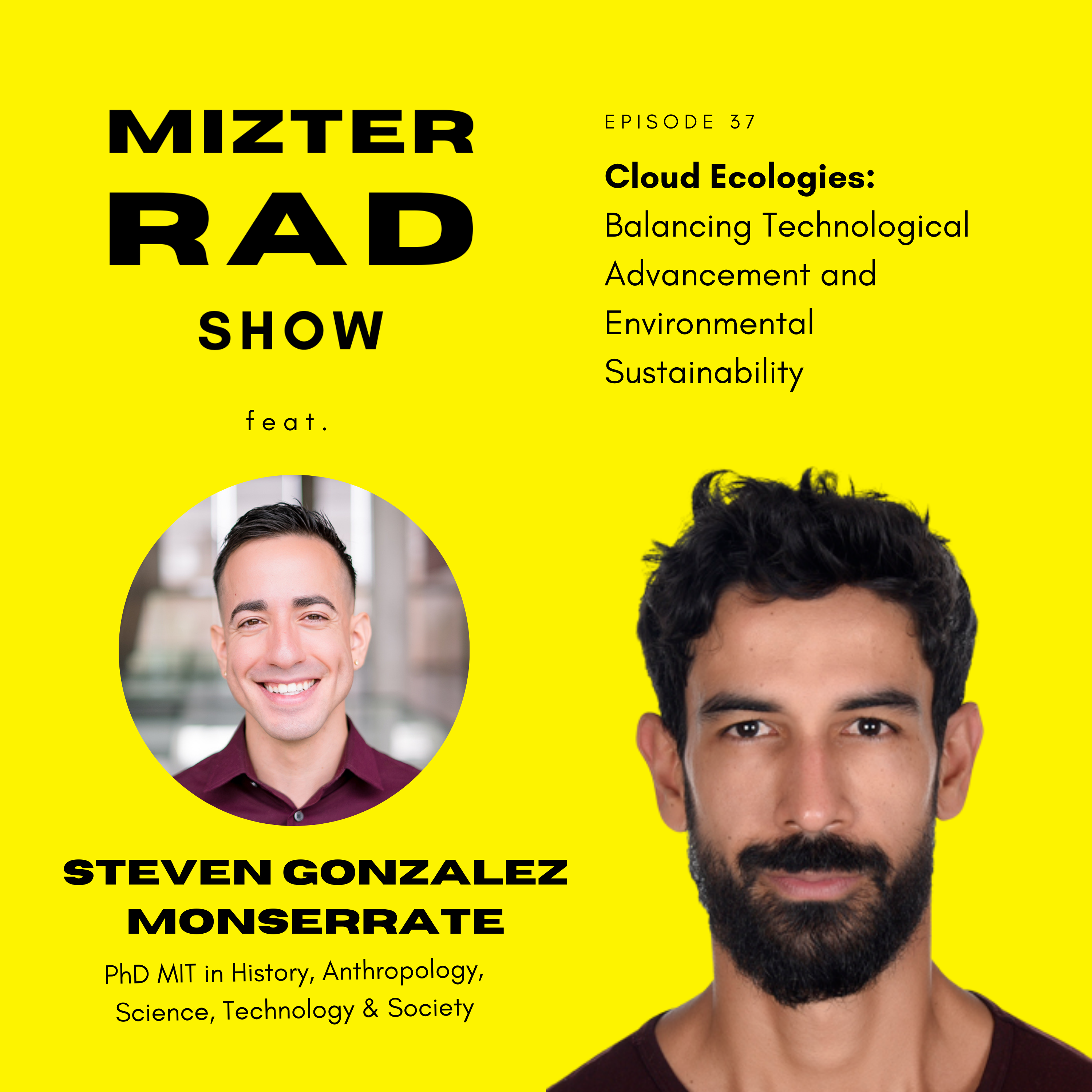 38. Cloud Ecologies with Steven Gonzalez Montserrate