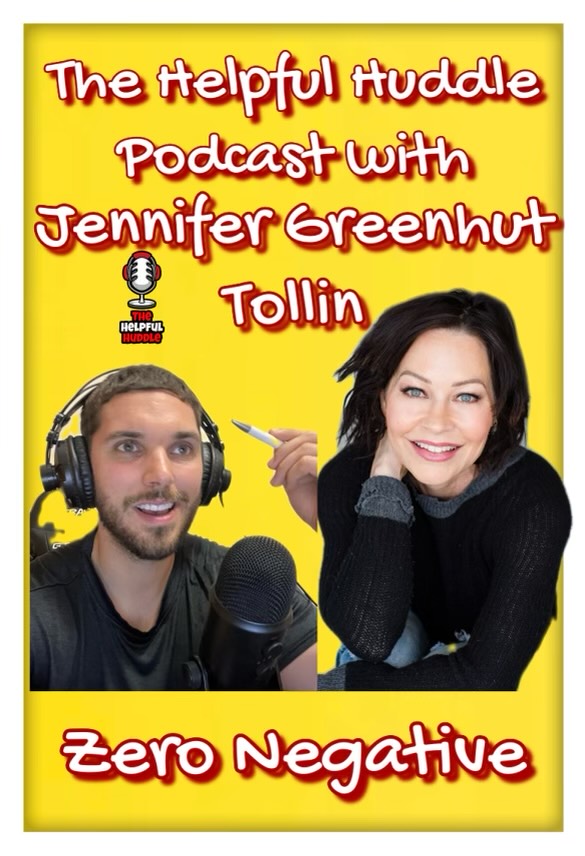 15. Interview with Jennifer Greenhut Tollin - Zero Negative 15. Interview with Jennifer Greenhut Tollin - Zero Negative