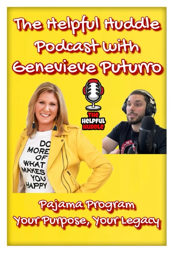 19. Interview with Genevieve Piturro - Pajama Program - Your Purpose, Your Legacy