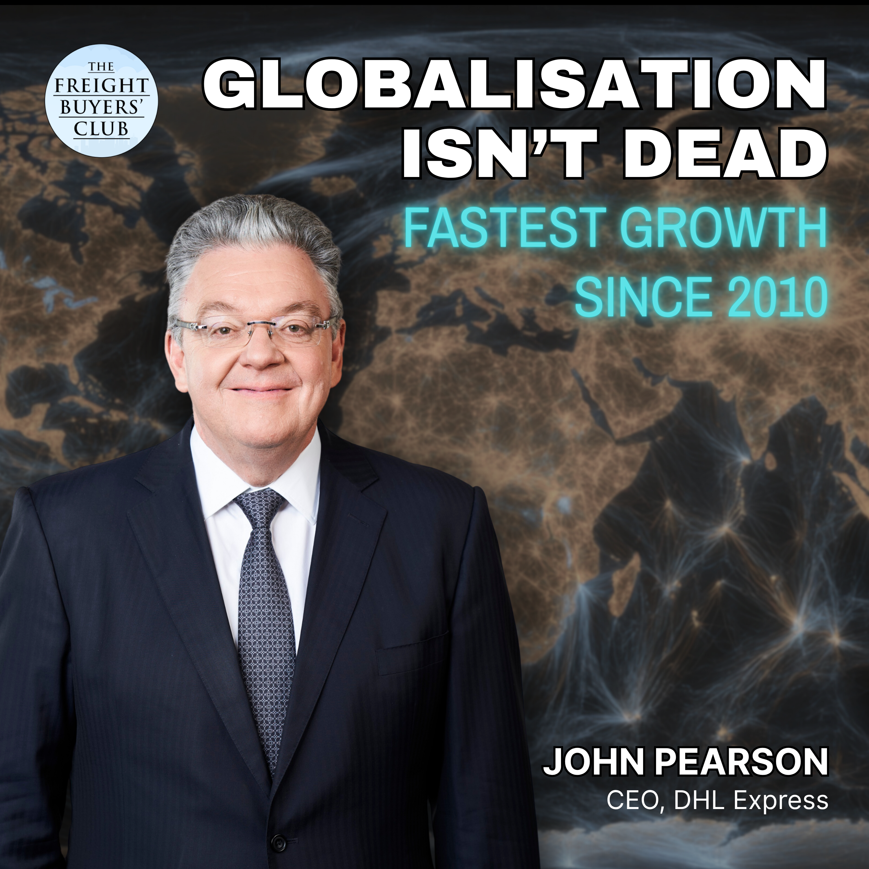 Global Trade Roars Back: DHL Express CEO on the Fastest Growth Since 2010