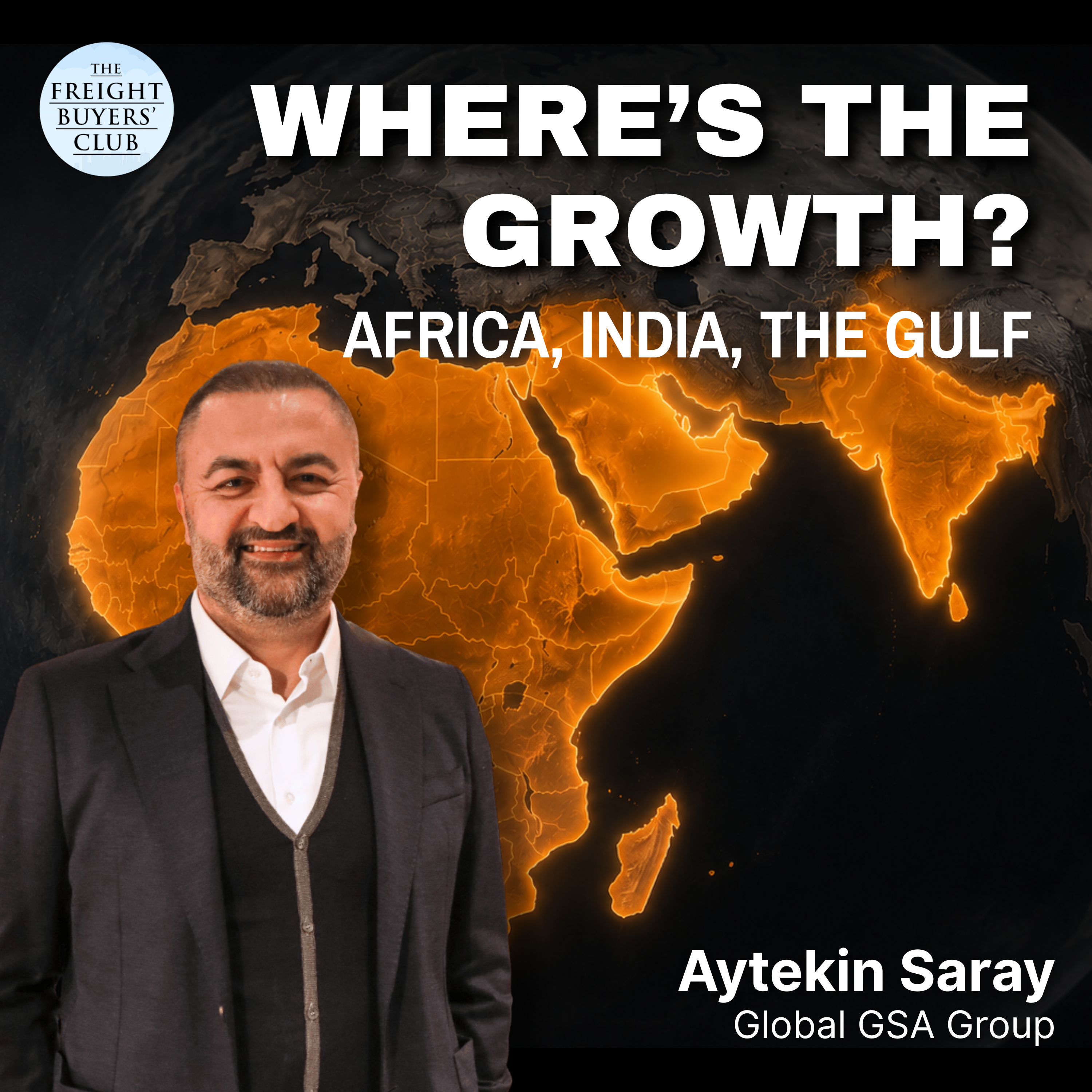 Global GSA Group CEO Aytekin Saray on Consolidation, the Amazon Question, and Expansion into Africa, India and the Gulf