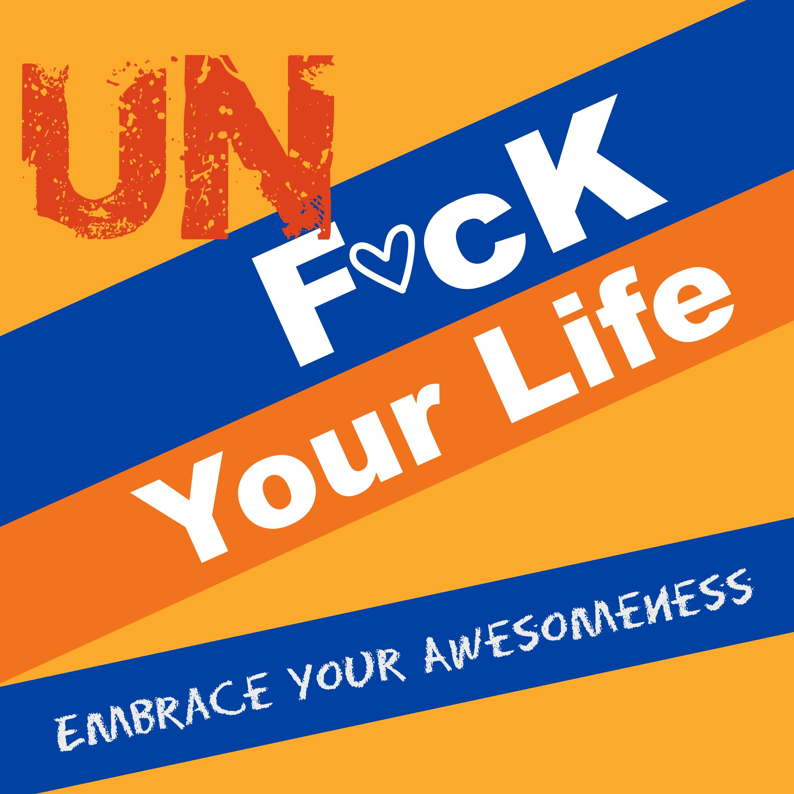 Ep. 86: UYL Podcast - Stop Fixing Yourself.   You are Not Broken!!