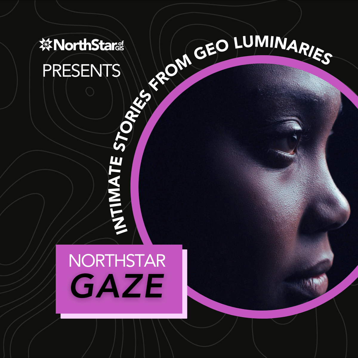 *New Podcast Alert* NorthStar GAZE