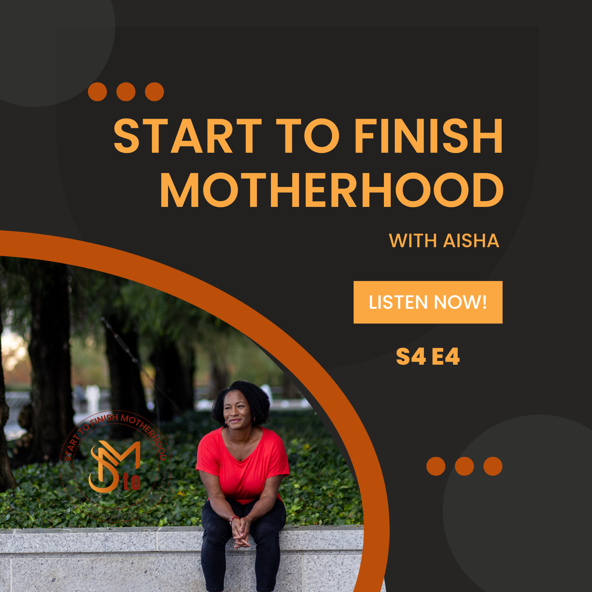 Start to Finish Motherhood with Aisha