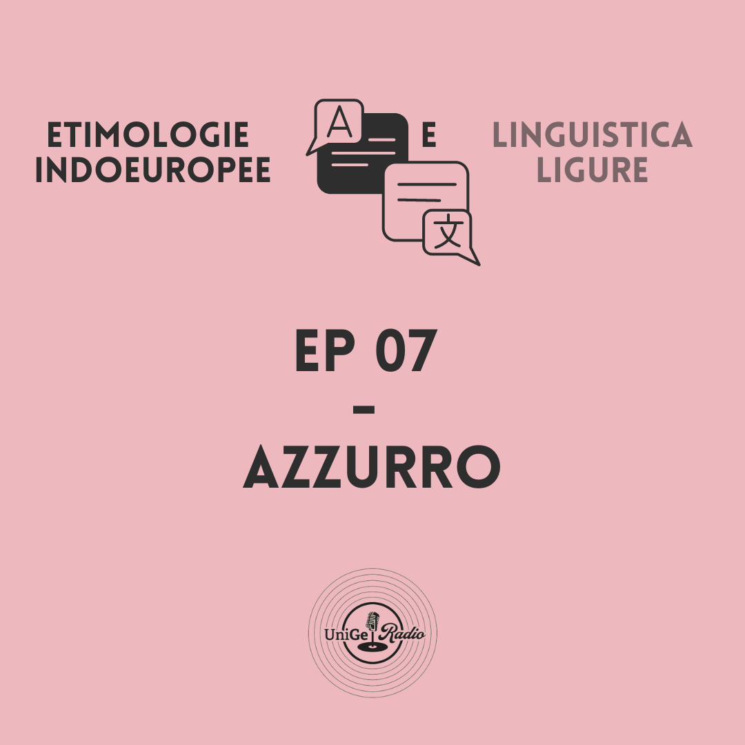 Ep. 07: L'etimologia di "Azzurro"