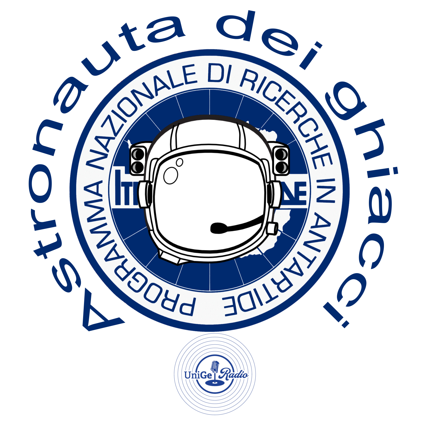 Ep.04: Dello studio di ghiaccio ed aria con Astronauta dei Ghiacci e Luca Rago