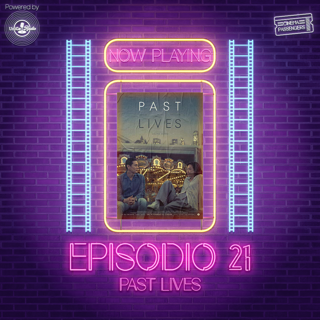 Ep. 21: Past Lives