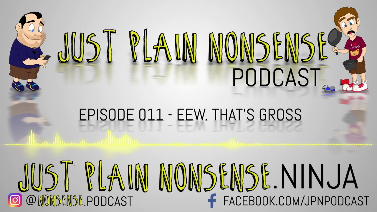 Eew, That's Gross | Episode 11