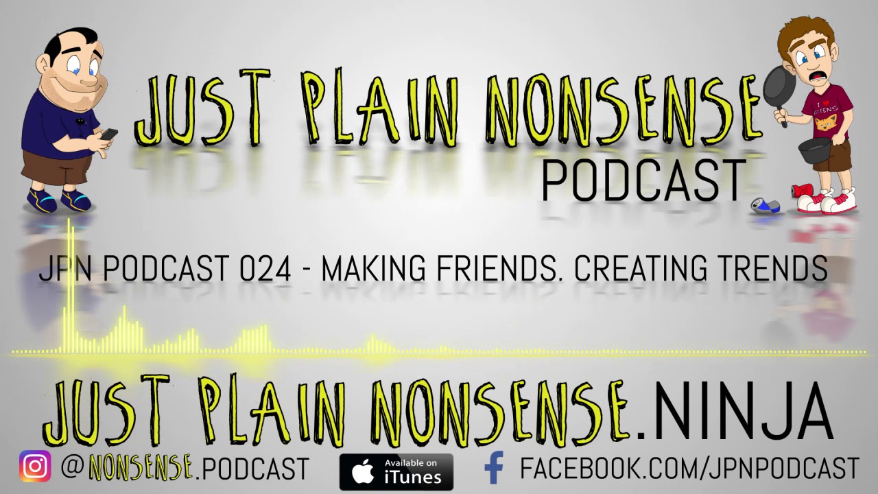 Making Friends, Creating Trends | Episode 24