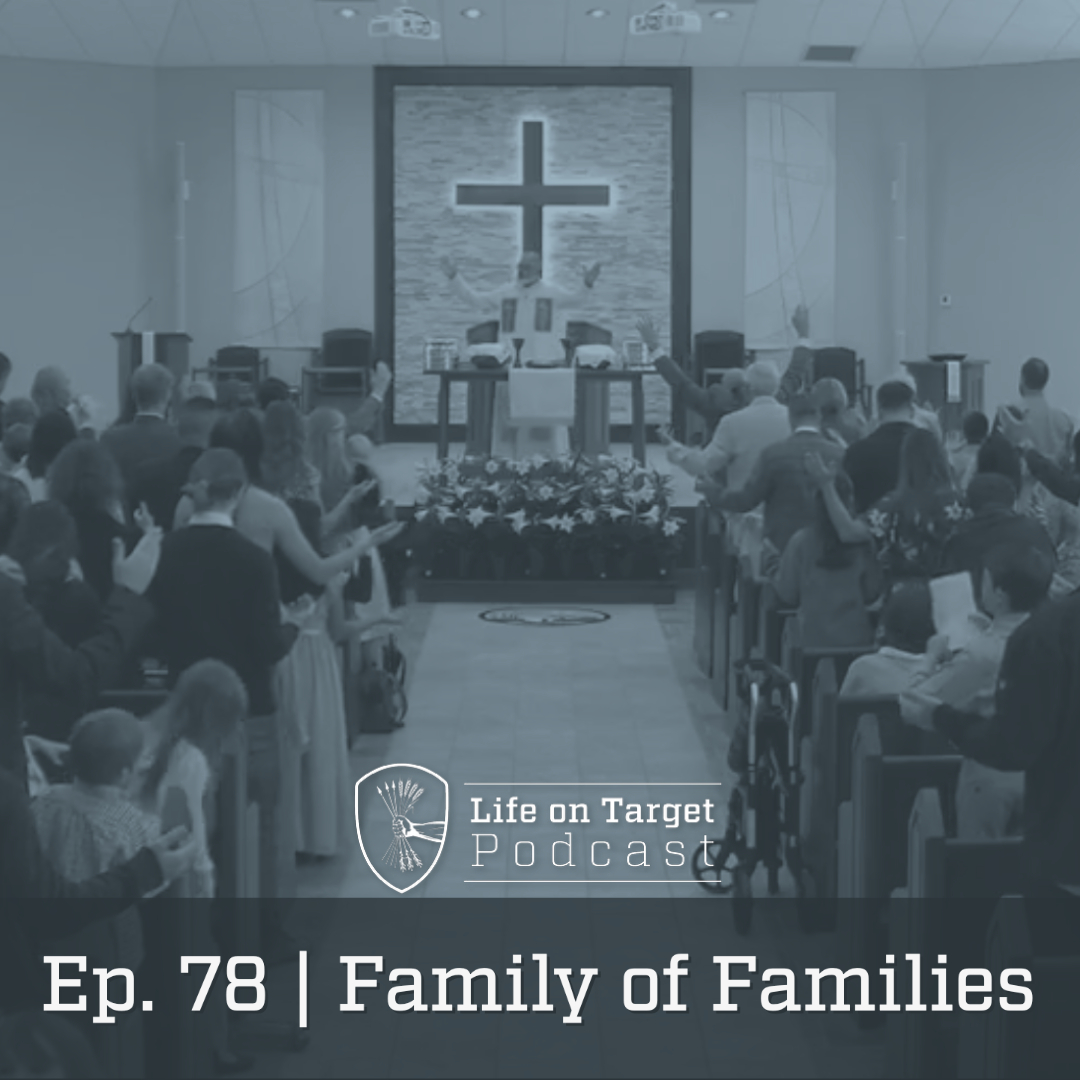 Ep. 78 | Family of Families