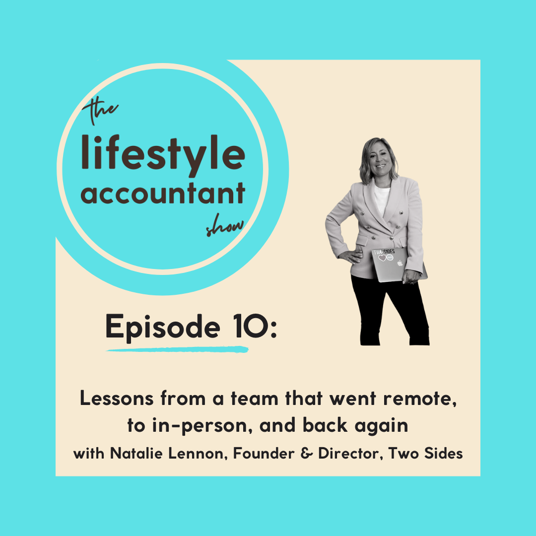 S1 Ep 10: Natalie Lennon - Lessons from a team that went remote, to in-person, and back again