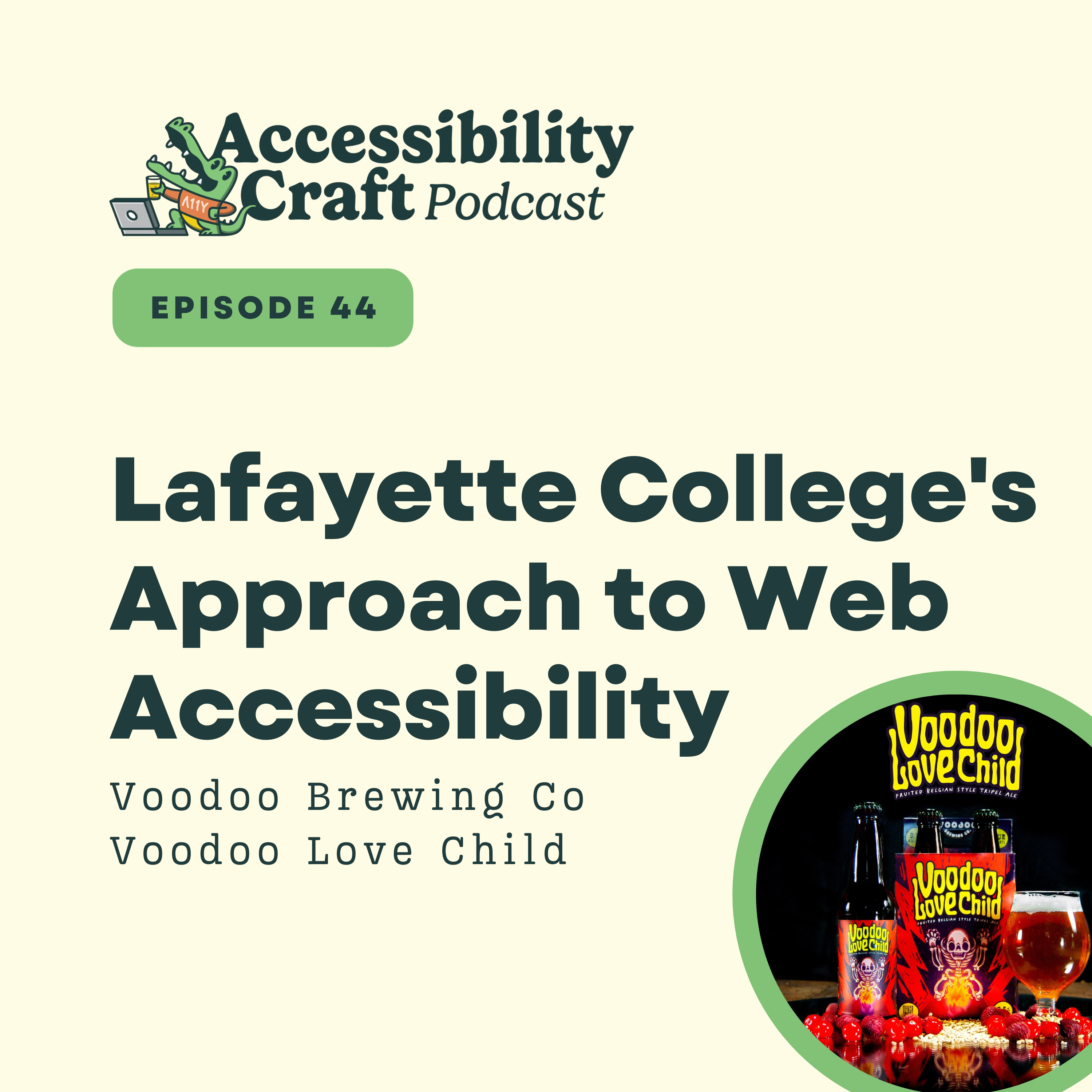 
                    Lafayette College's Approach to Web Accessibility | Voodoo Brewing Co Voodoo Love Child
                