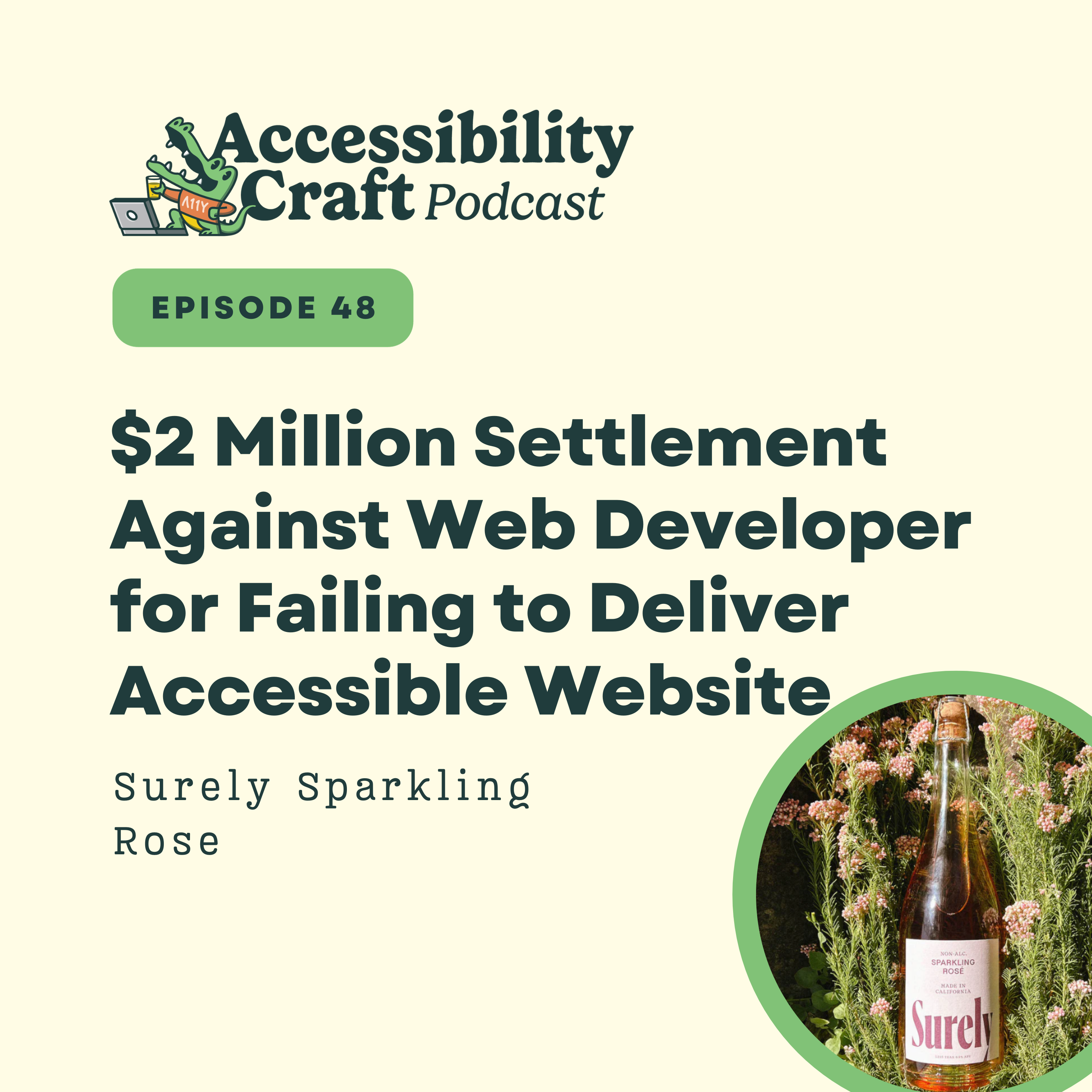 
                    $2 Million Settlement Against Web Developer for Failing to Deliver Accessible Website | Surely Sparkling Rose
                