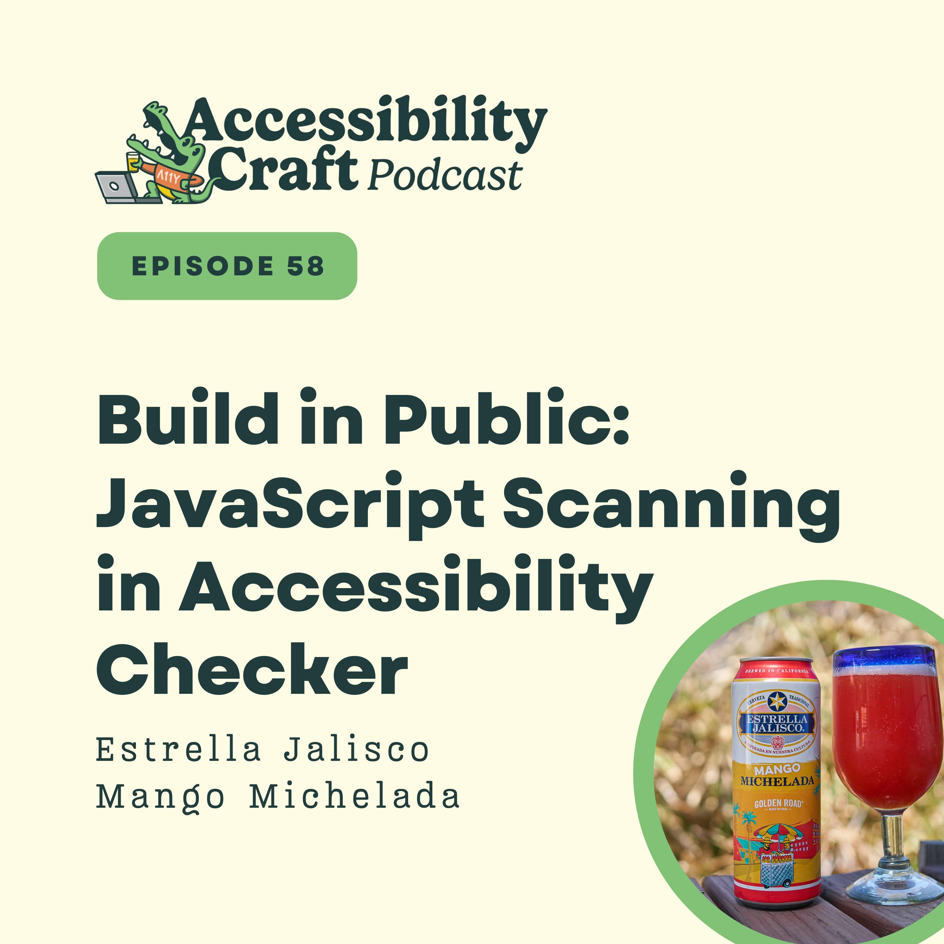 
                    Build in Public: JavaScript Scanning in Accessibility Checker | Estrella Jalisco Mango Michelada
                