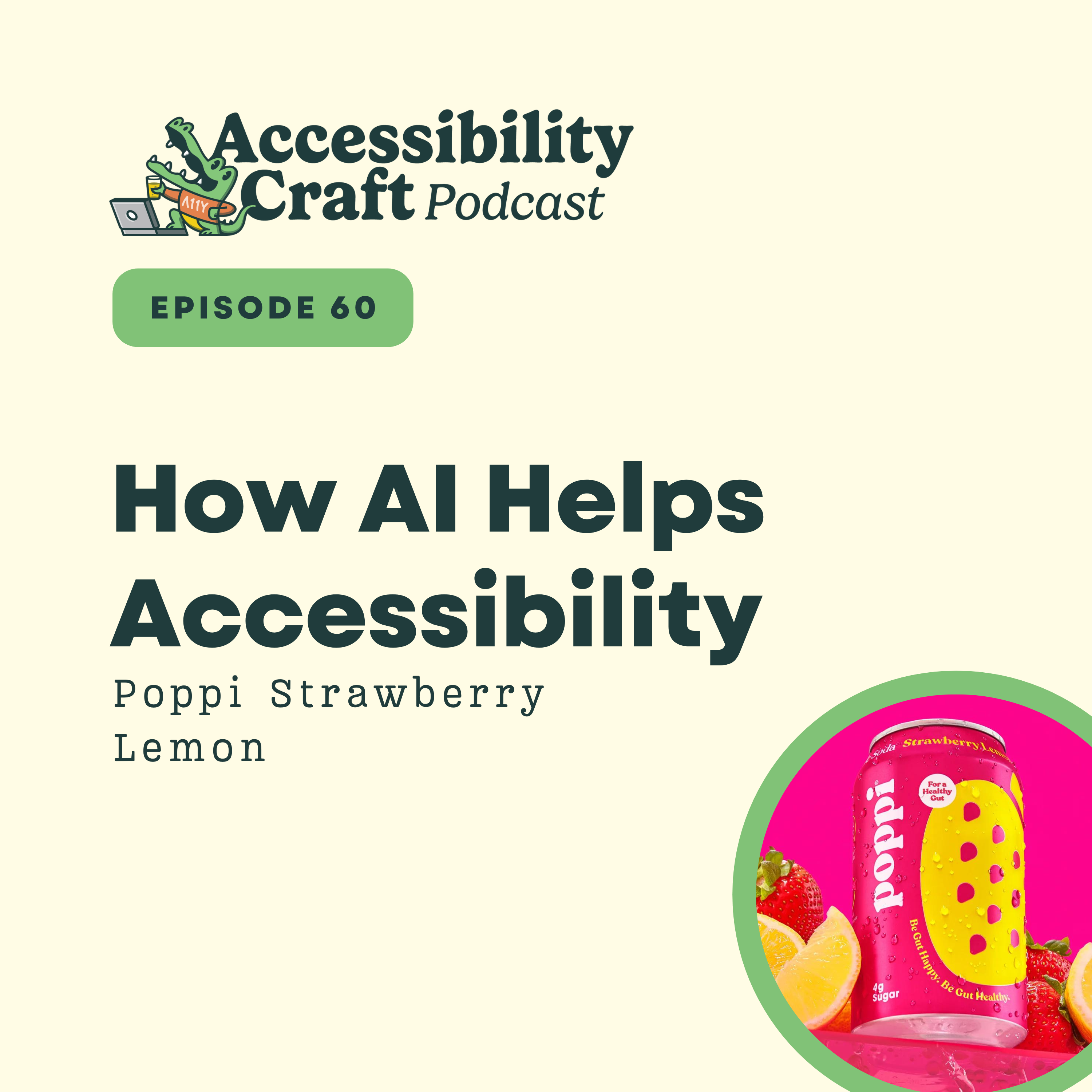 
                    How AI Helps Accessibility | Poppi Strawberry Lemon
                