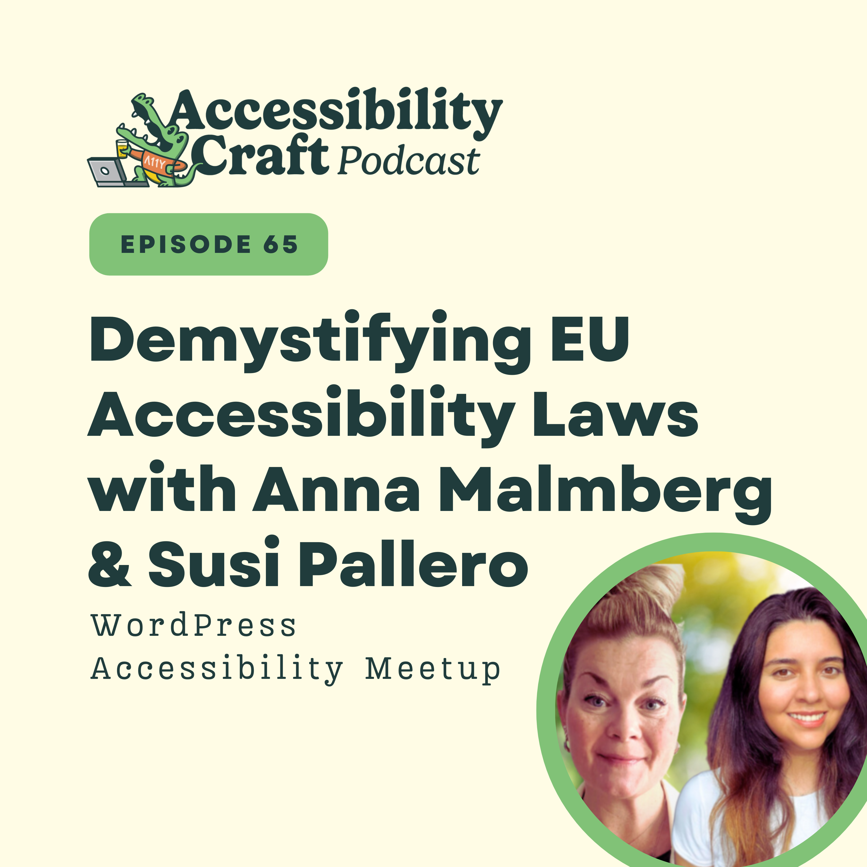 
                    Demystifying EU Accessibility Laws with Anna Malmberg & Susi Pallero
                