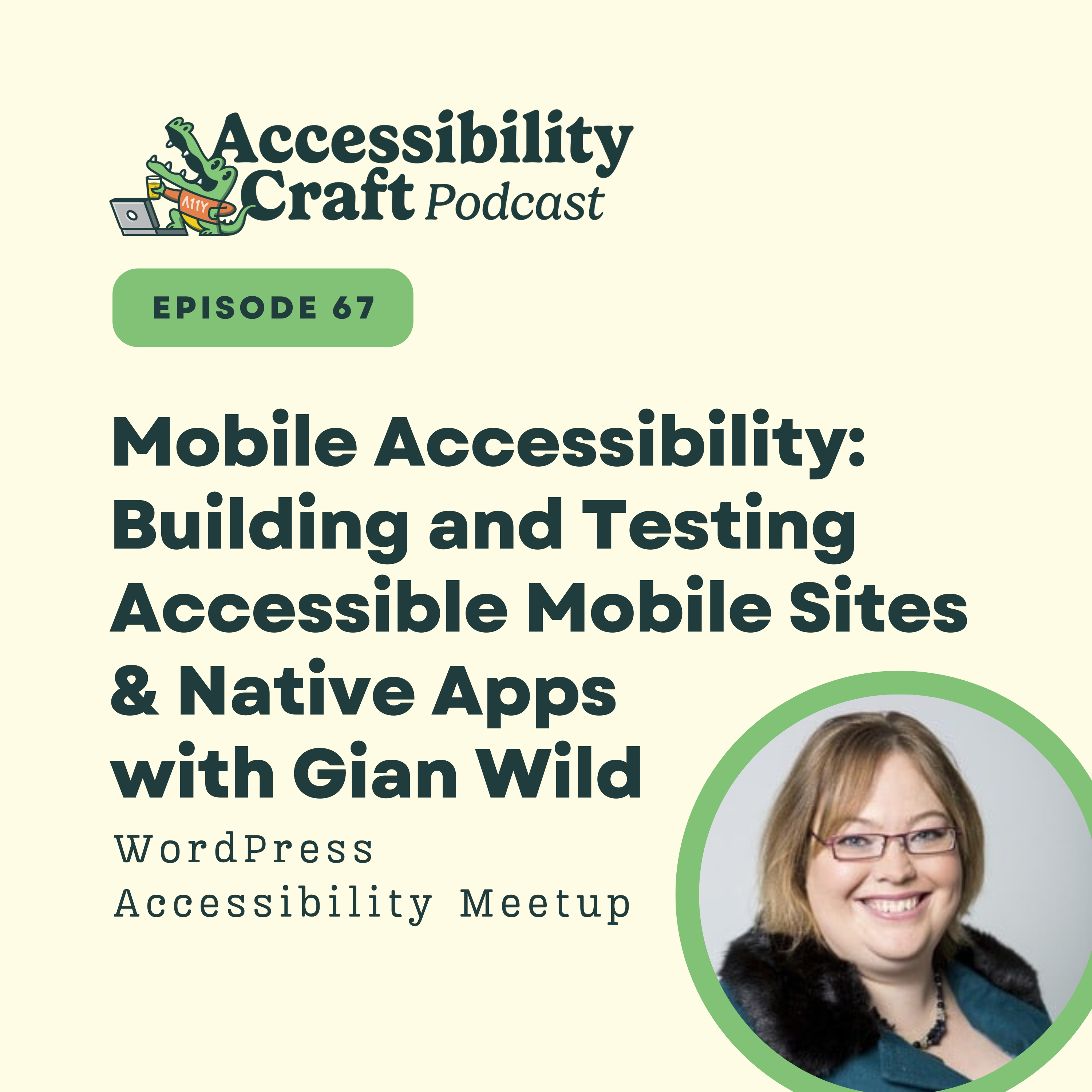 
                    Mobile Accessibility: Building and Testing Accessible Mobile Sites & Native Apps with Gian Wild
                