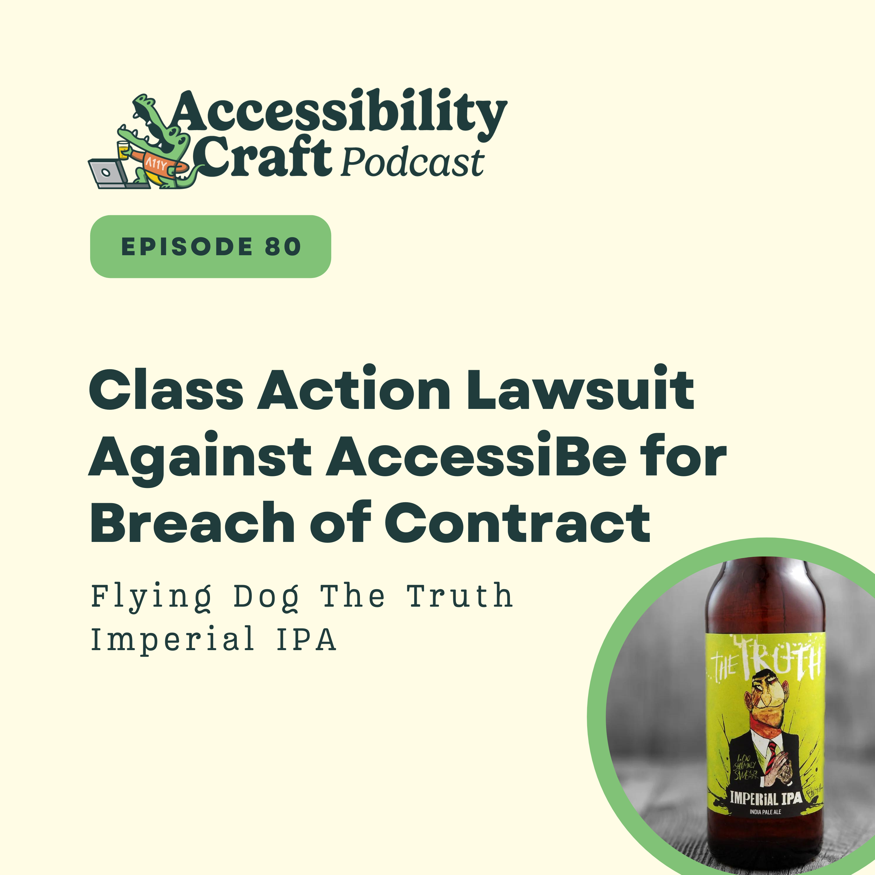 
                    Class Action Lawsuit Against AccessiBe for Breach of Contract | Flying Dog The Truth Imperial IPA
                