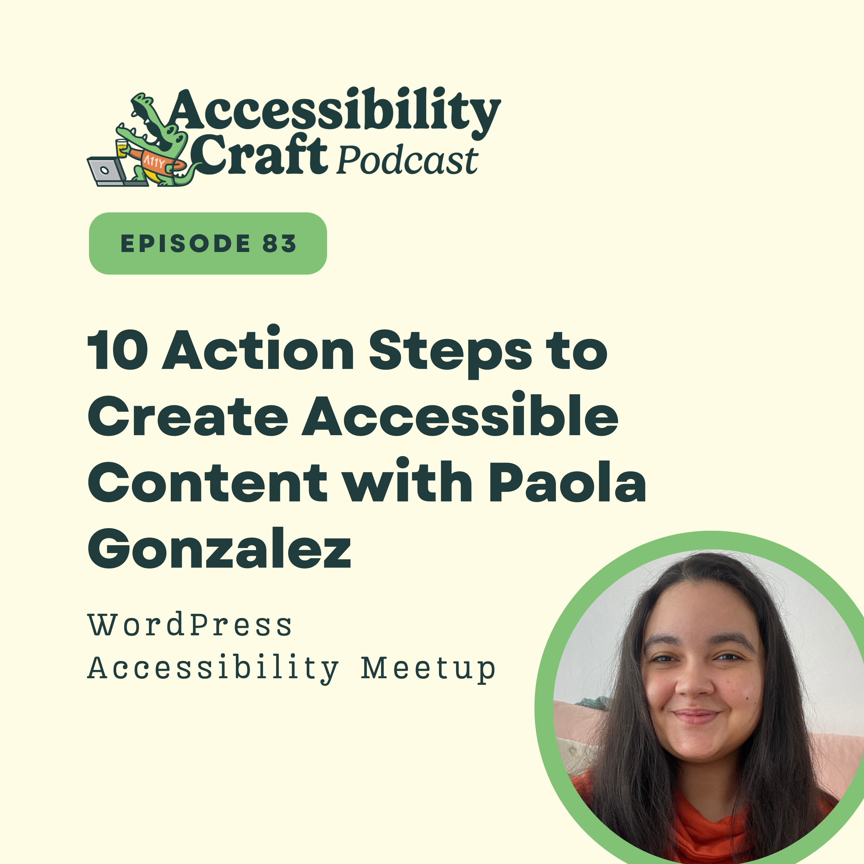 
                    10 Action Steps to Create Accessible Content with Paola Gonzalez
                