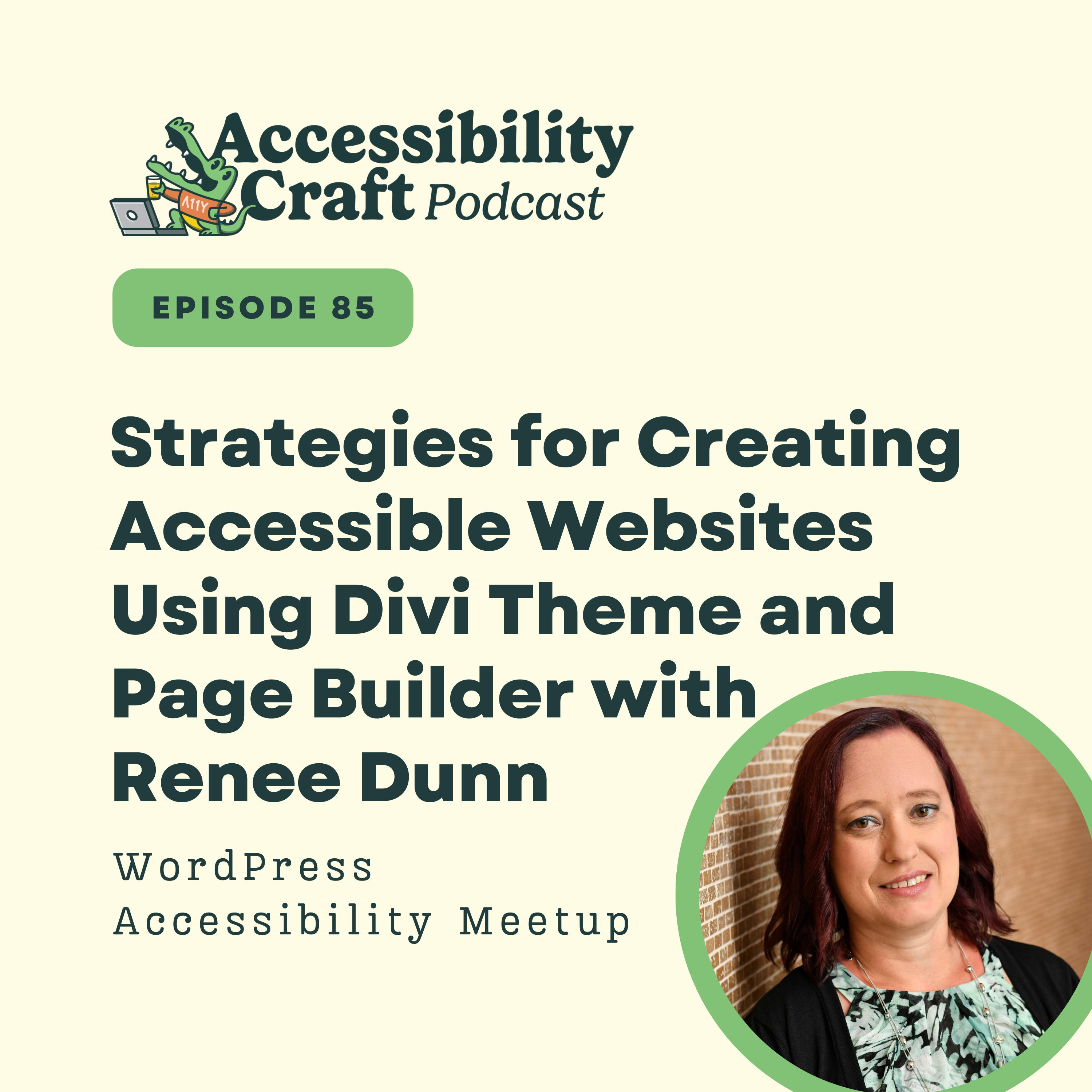 
                    Strategies for Creating Accessible Websites Using Divi Theme and Page Builder with Renee Dunn
                